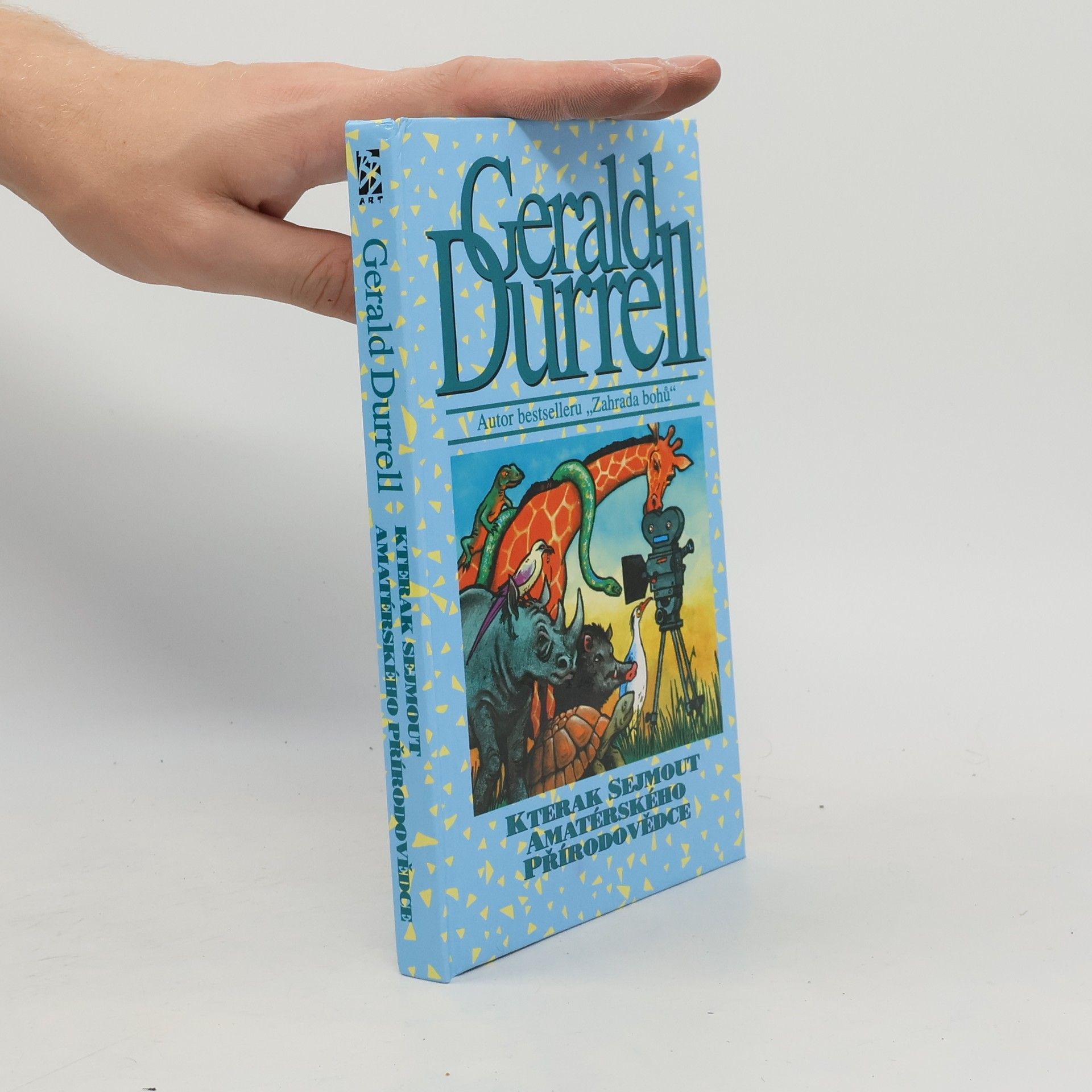Gerald Durrell Kterak sejmout amatérského přírodovědce