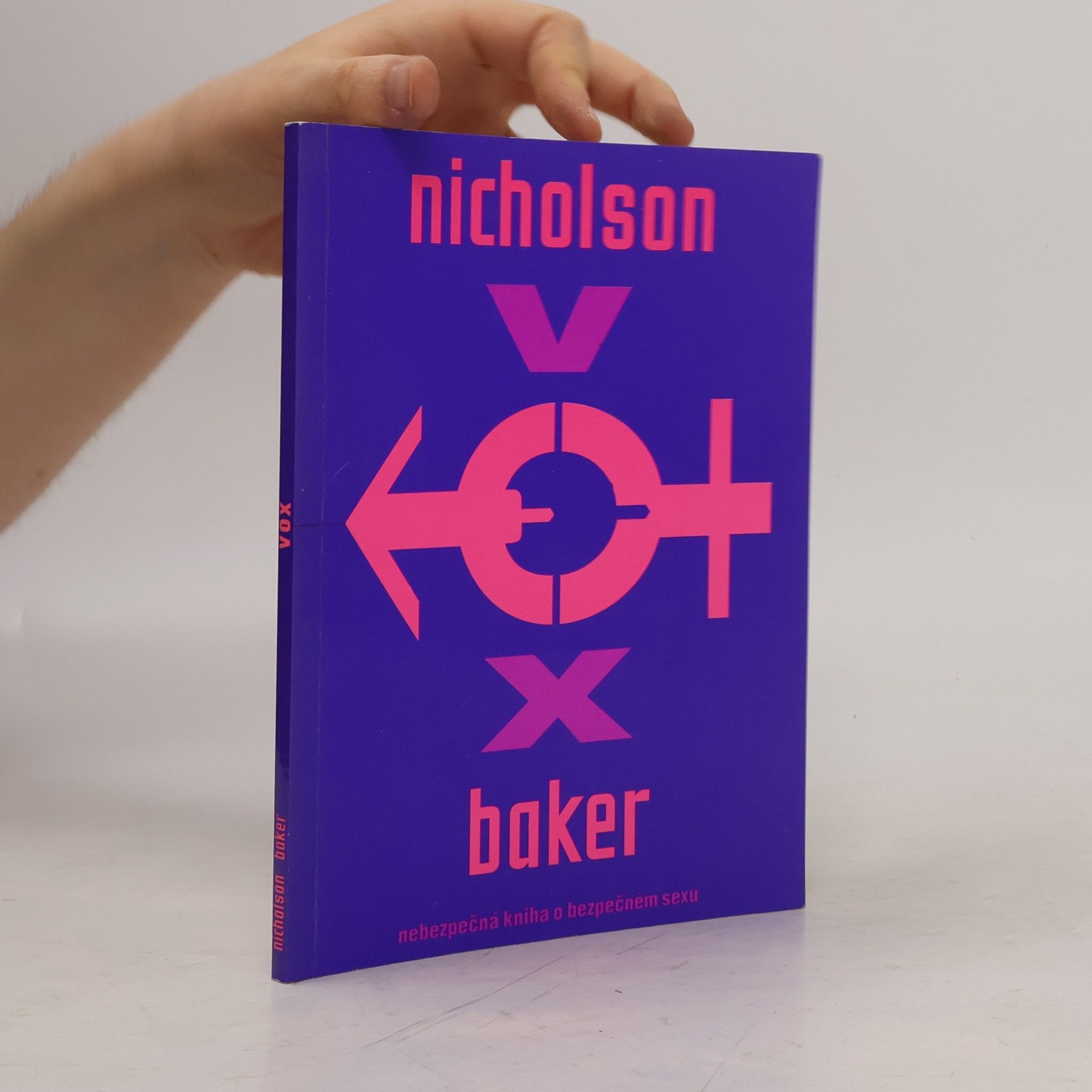 Nicholson Baker Nebezpečná kniha o bezpečném sexu