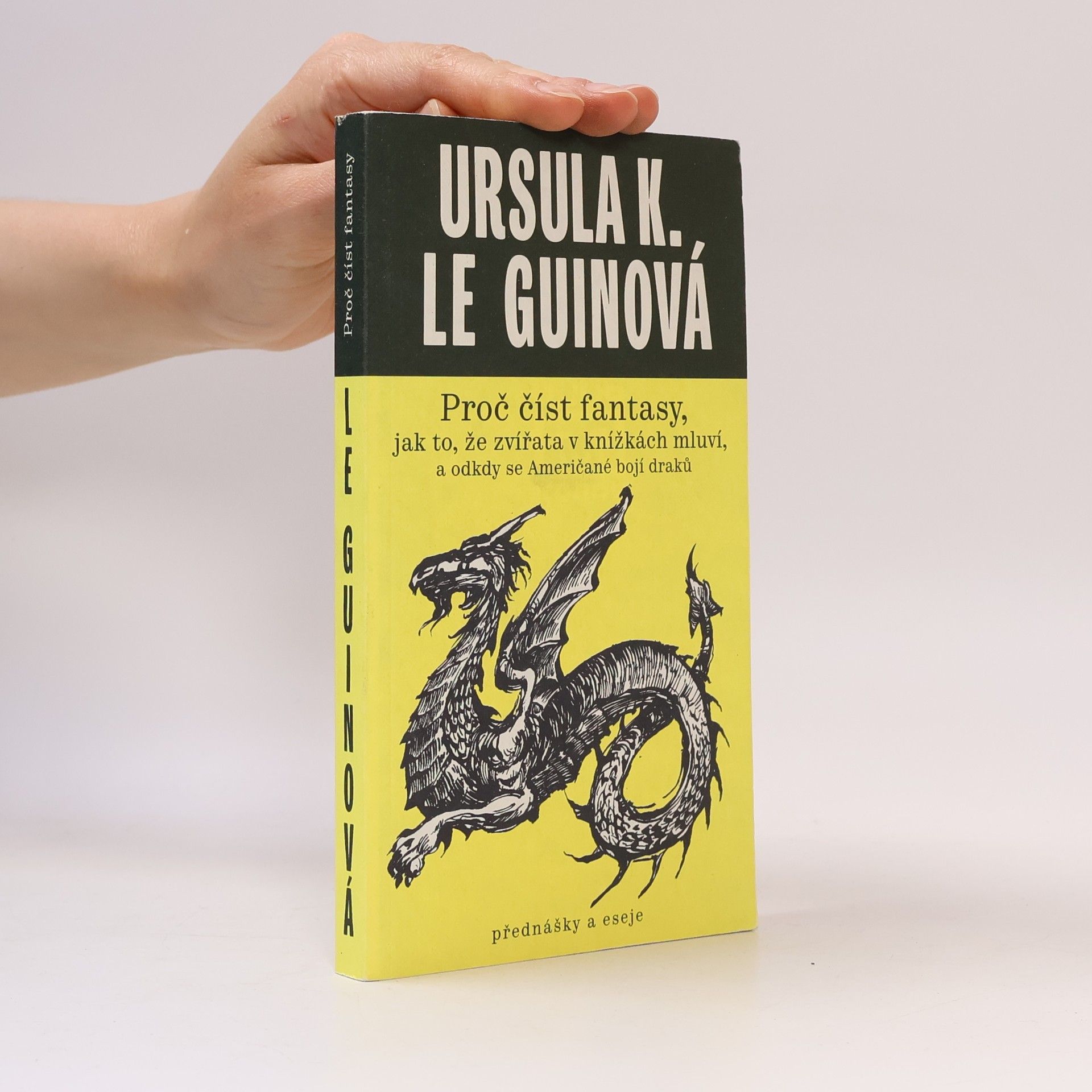 Ursula K. Le Guin Proč číst fantasy, jak to, že zvířata v knížkách mluví, a odkdy se Američané bojí draků