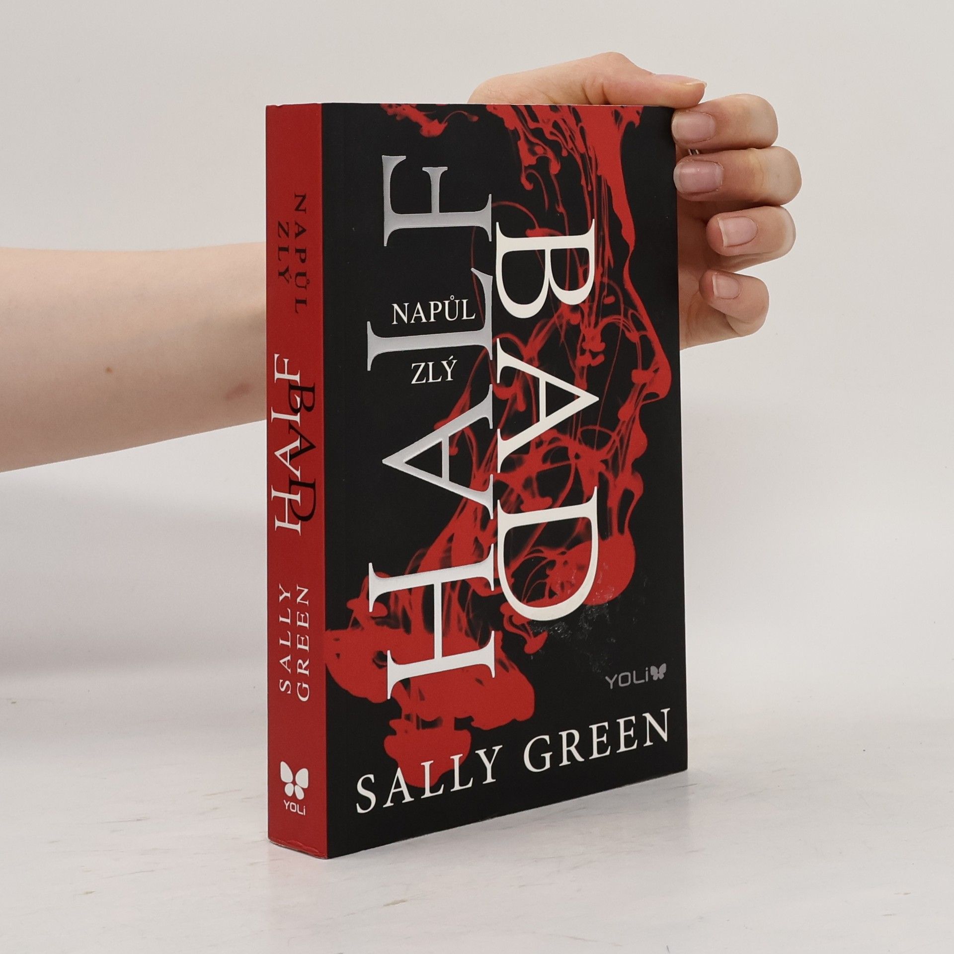 Sally Green Half bad - Napůl zlý