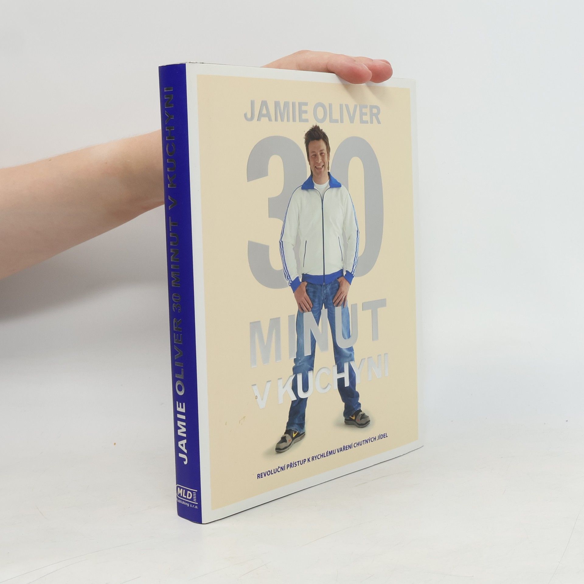 James Oliver Jamie Oliver 30 minut v kuchyni