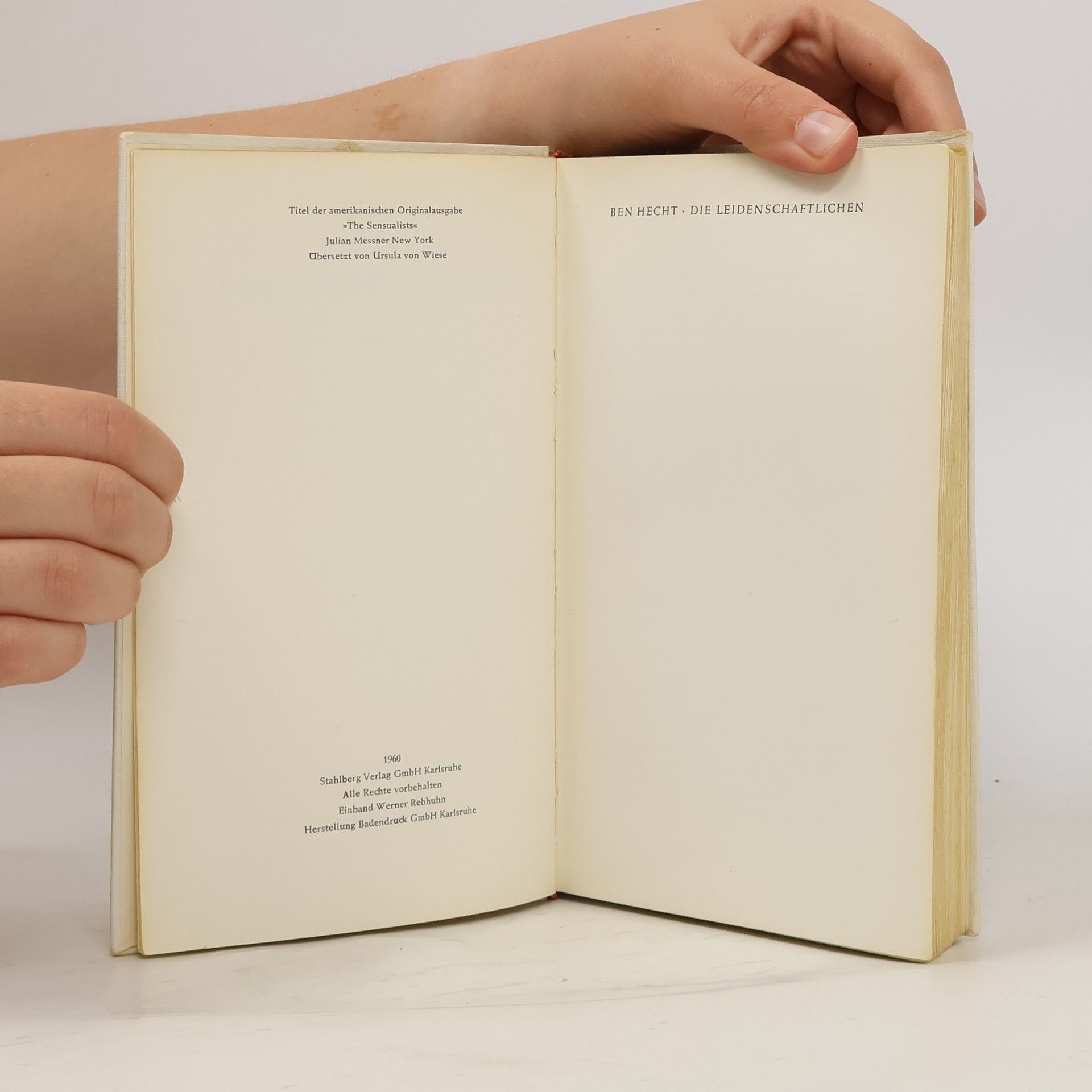 Ben Hecht Die Leidenschaftlichen
