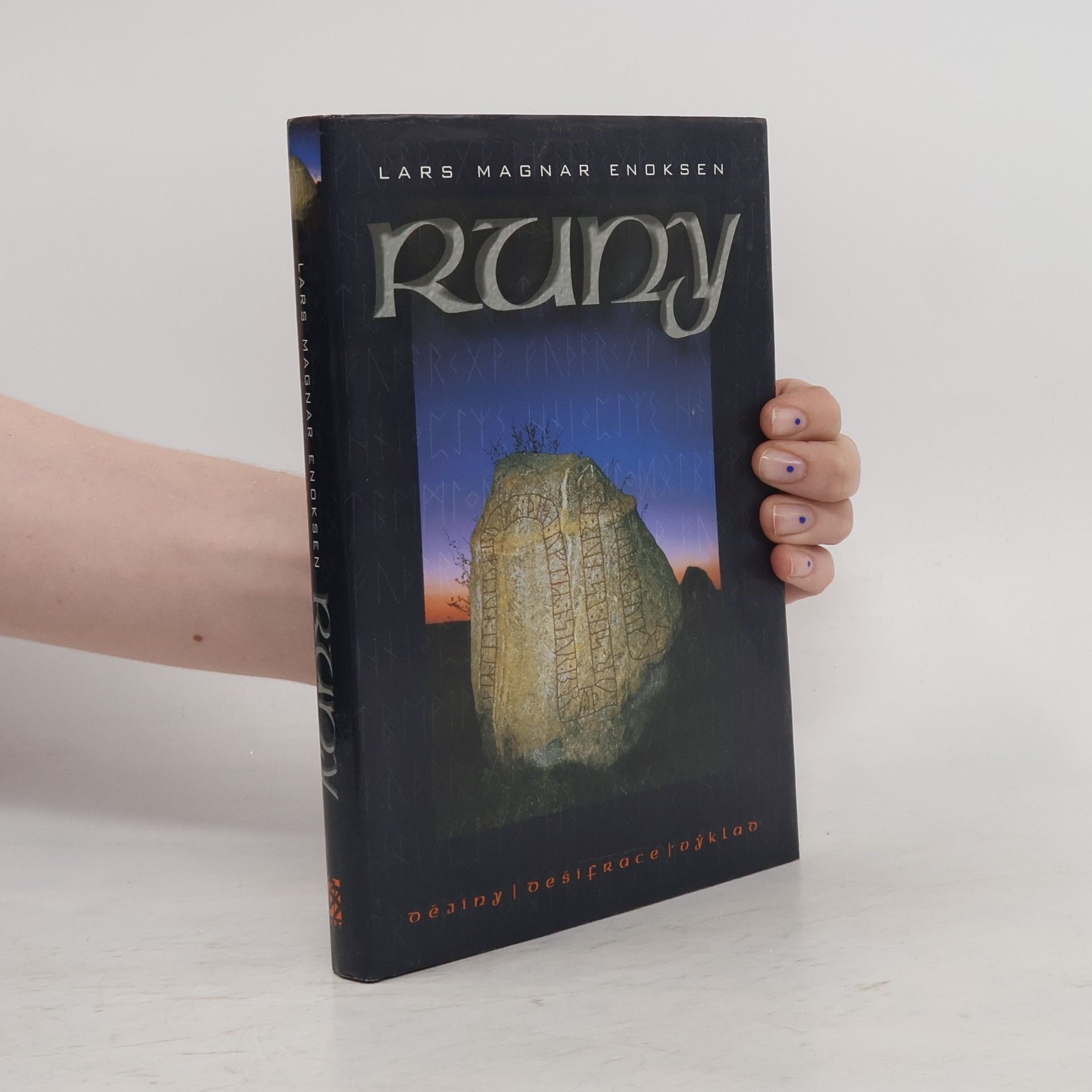 Lars Magnar Enoksen Runy – dějiny, dešifrace, výklad