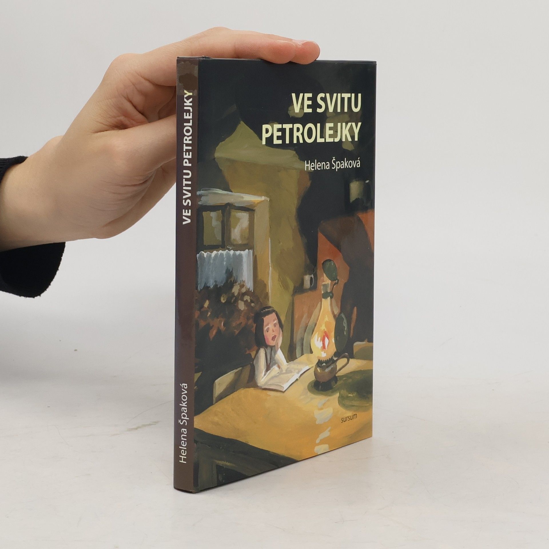 Helena Špaková Ve svitu petrolejky