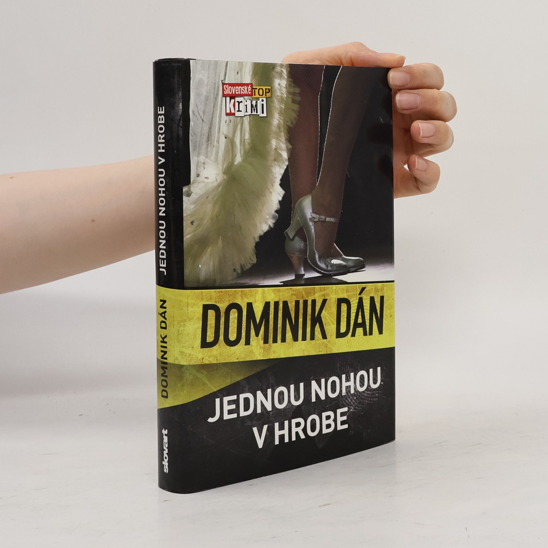 Dominik Dán Jednou nohou v hrobe