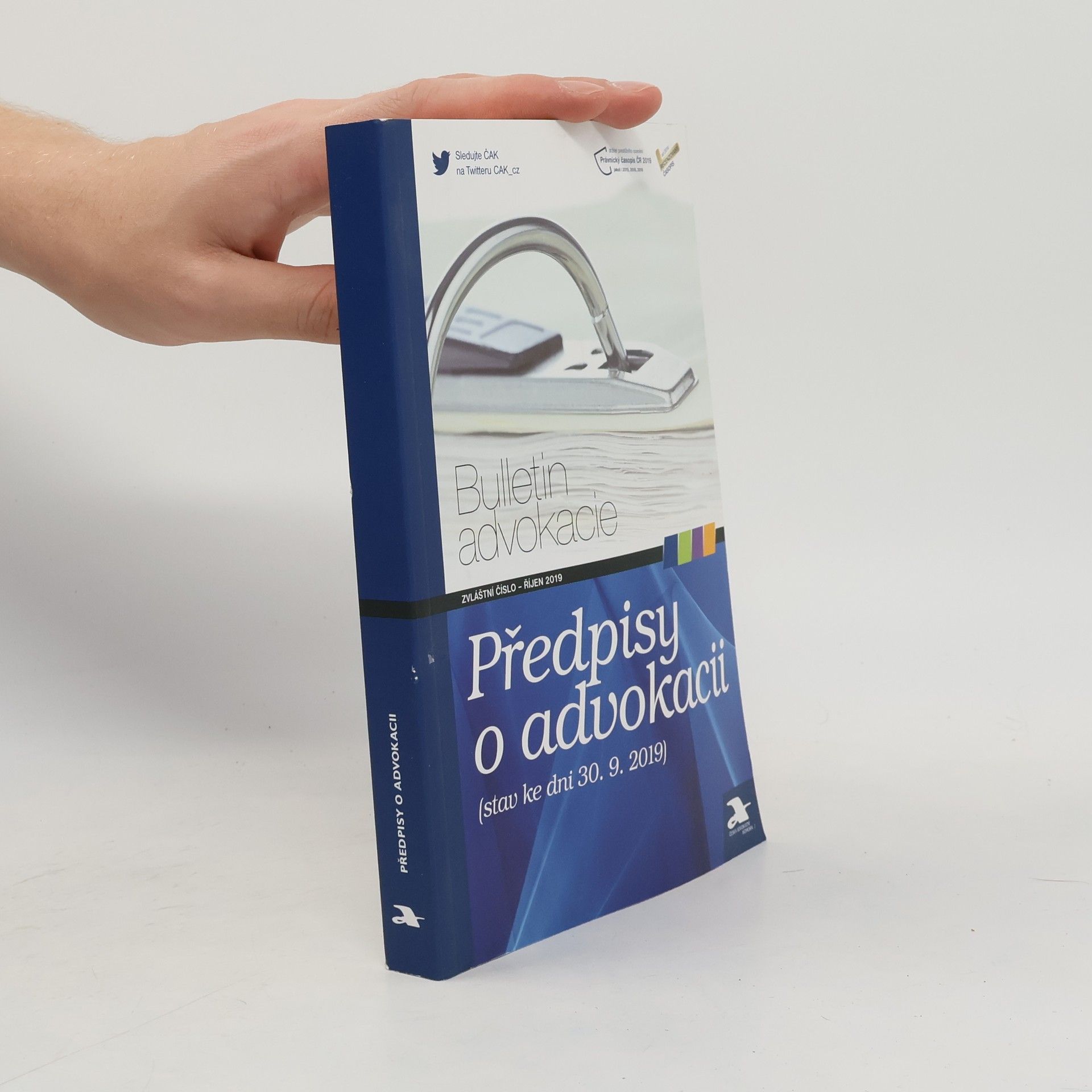 Various authors Předpisy o advokacii. Stav ke dni 30. 9. 2019