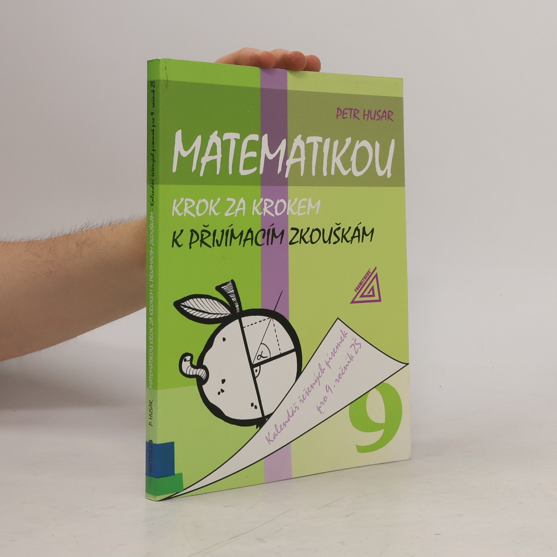 Petr Husar Matematikou krok za krokem k přijímacím zkouškám