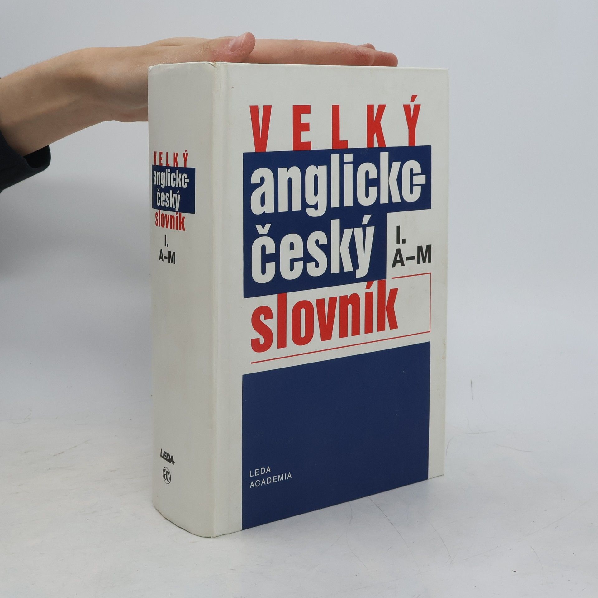 Karel Hais Velký anglicko-český slovník. 1. díl, A-M