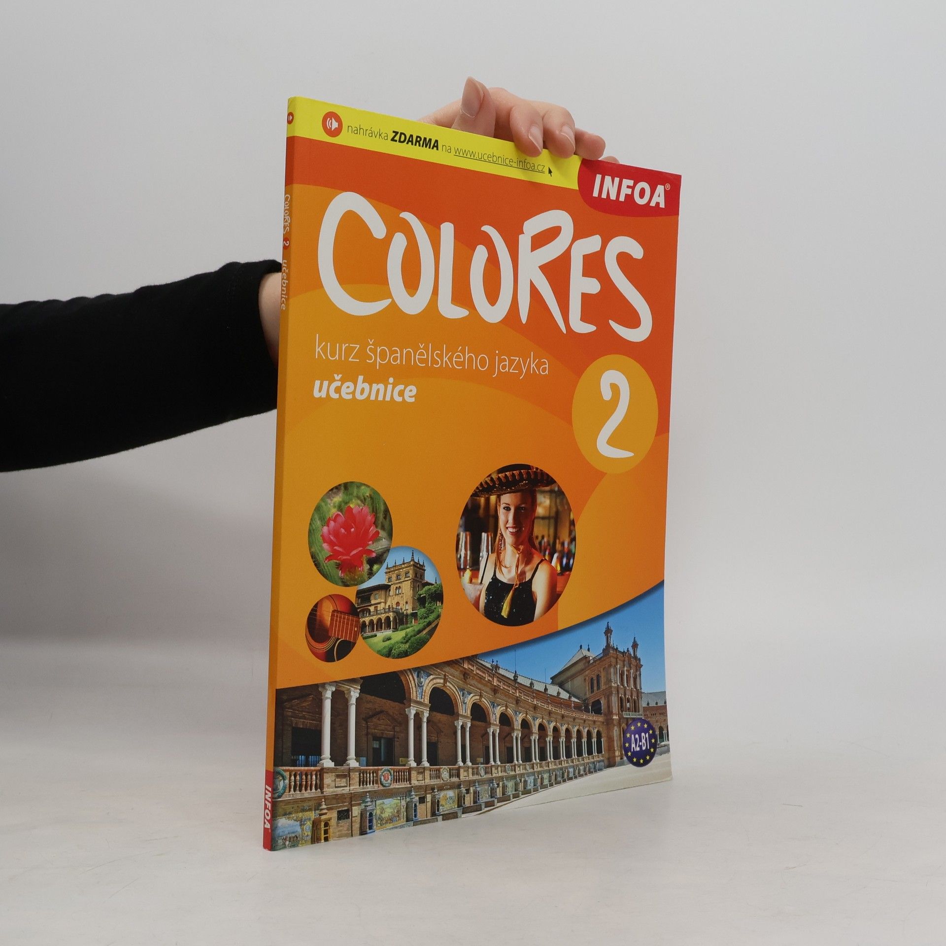 Erika Nagy Colores 2. Kurz španělského jazyka. Učebnice