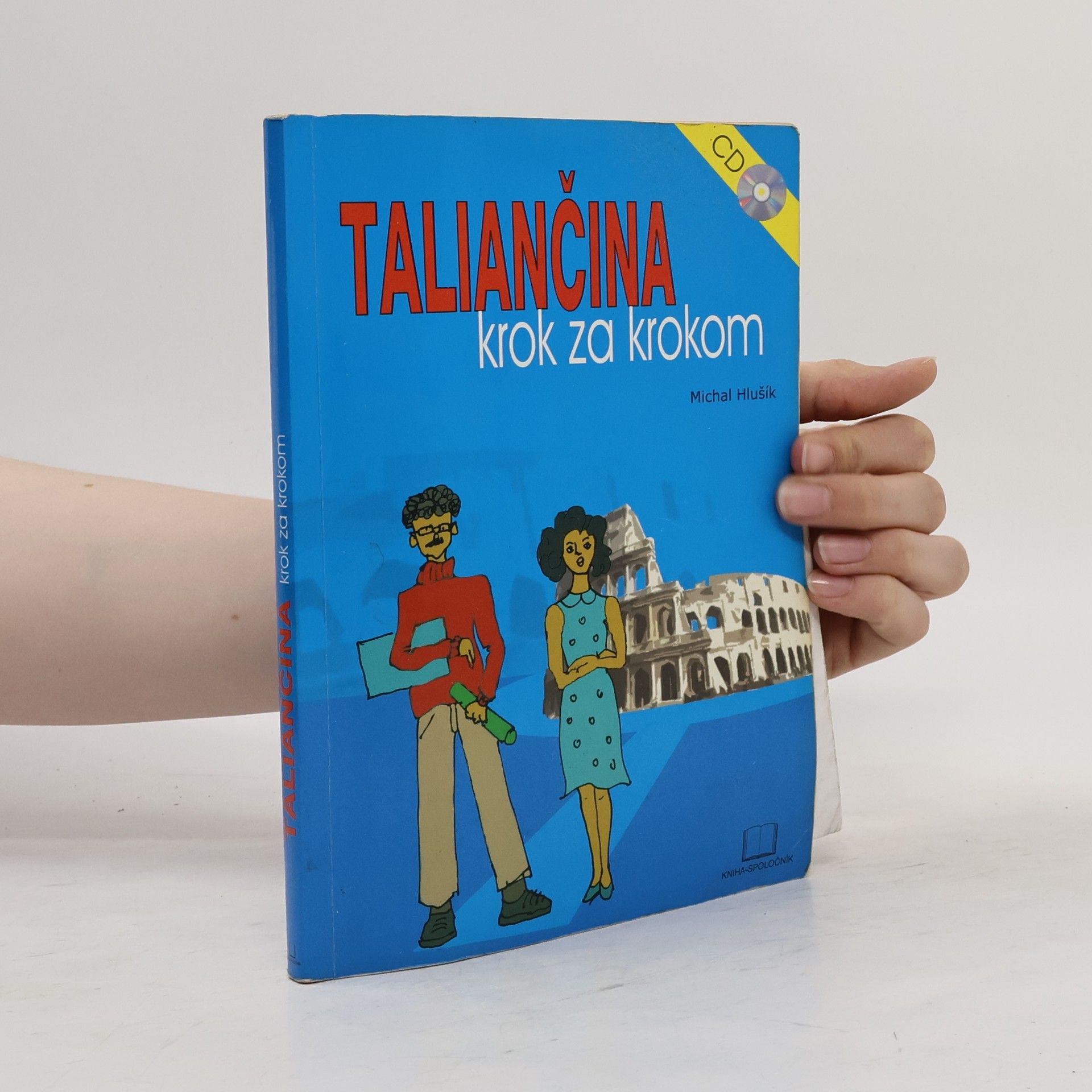 Michal Hlušík Taliančina krok za krokom