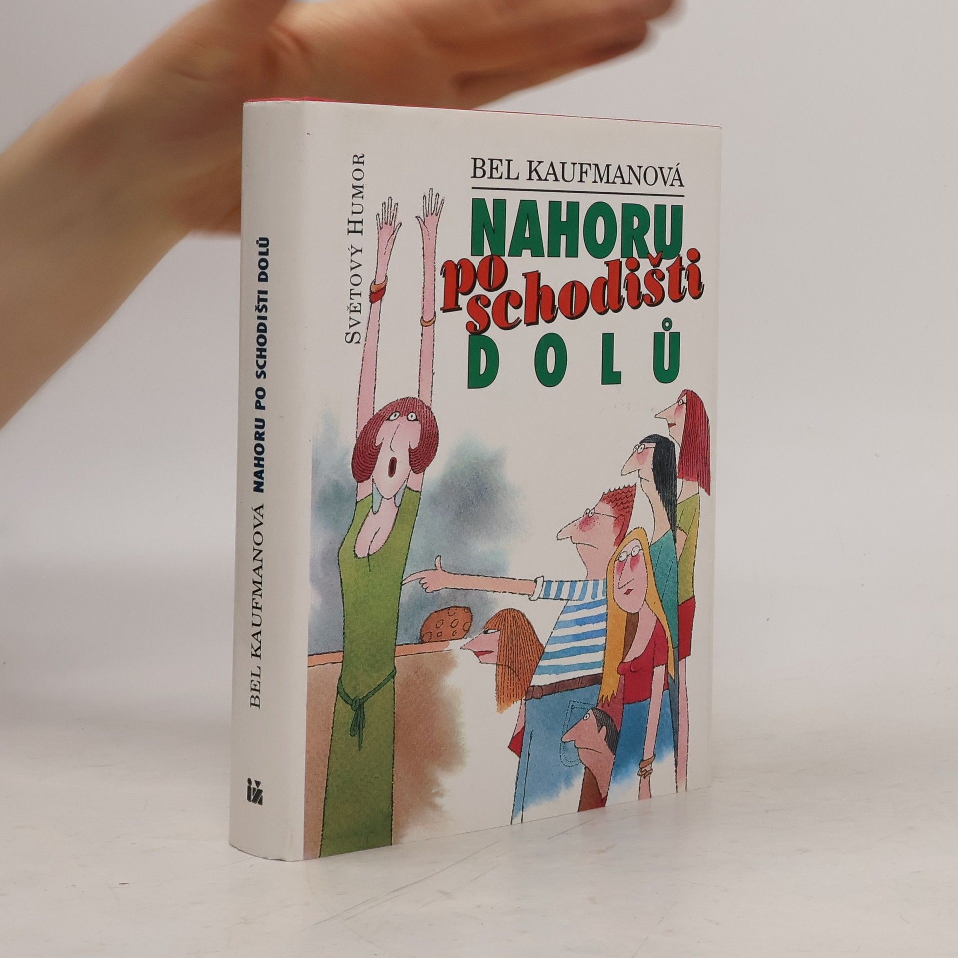 Bel Kaufman Nahoru po schodišti dolů
