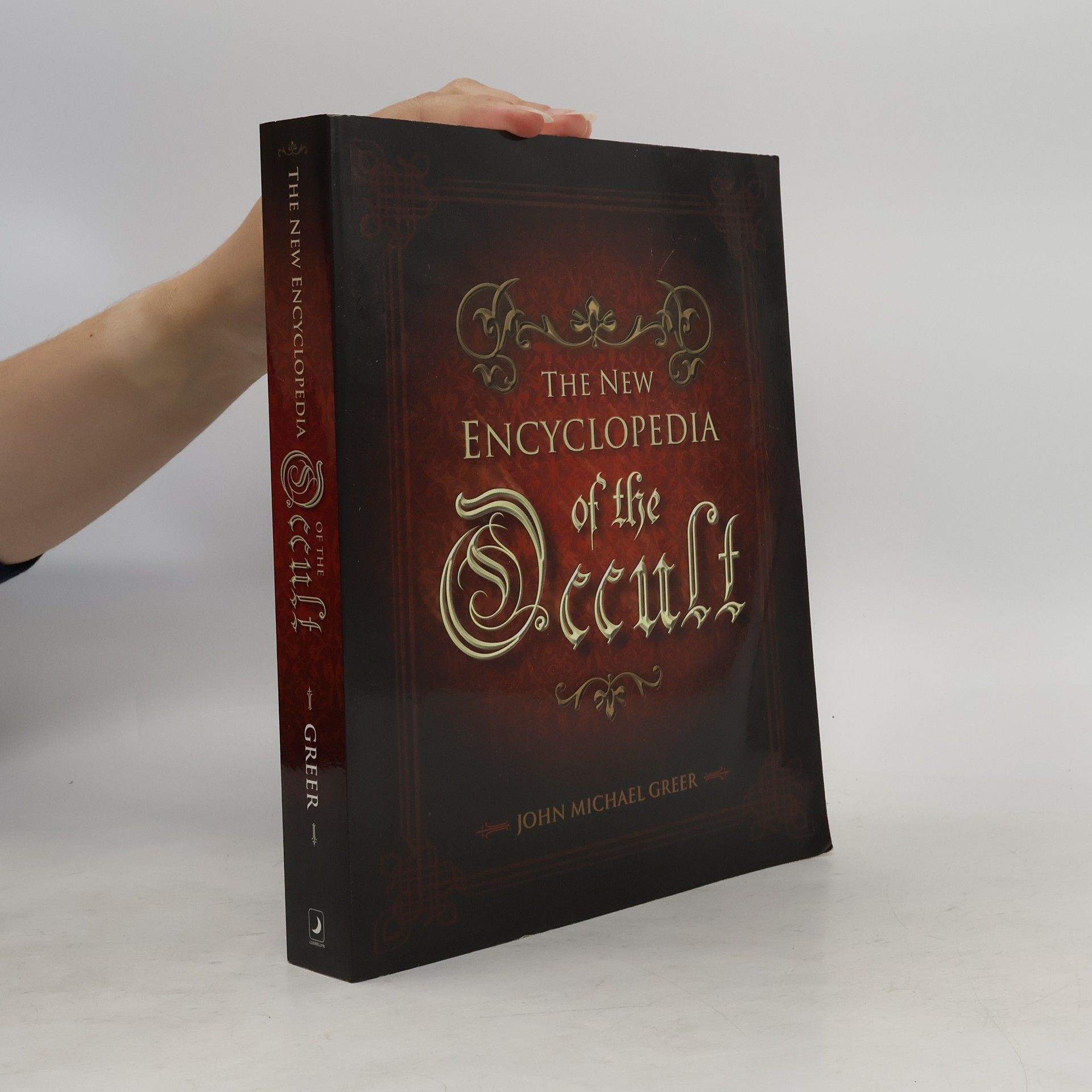 John Michael Greer The New Encyclopedia of the Occult