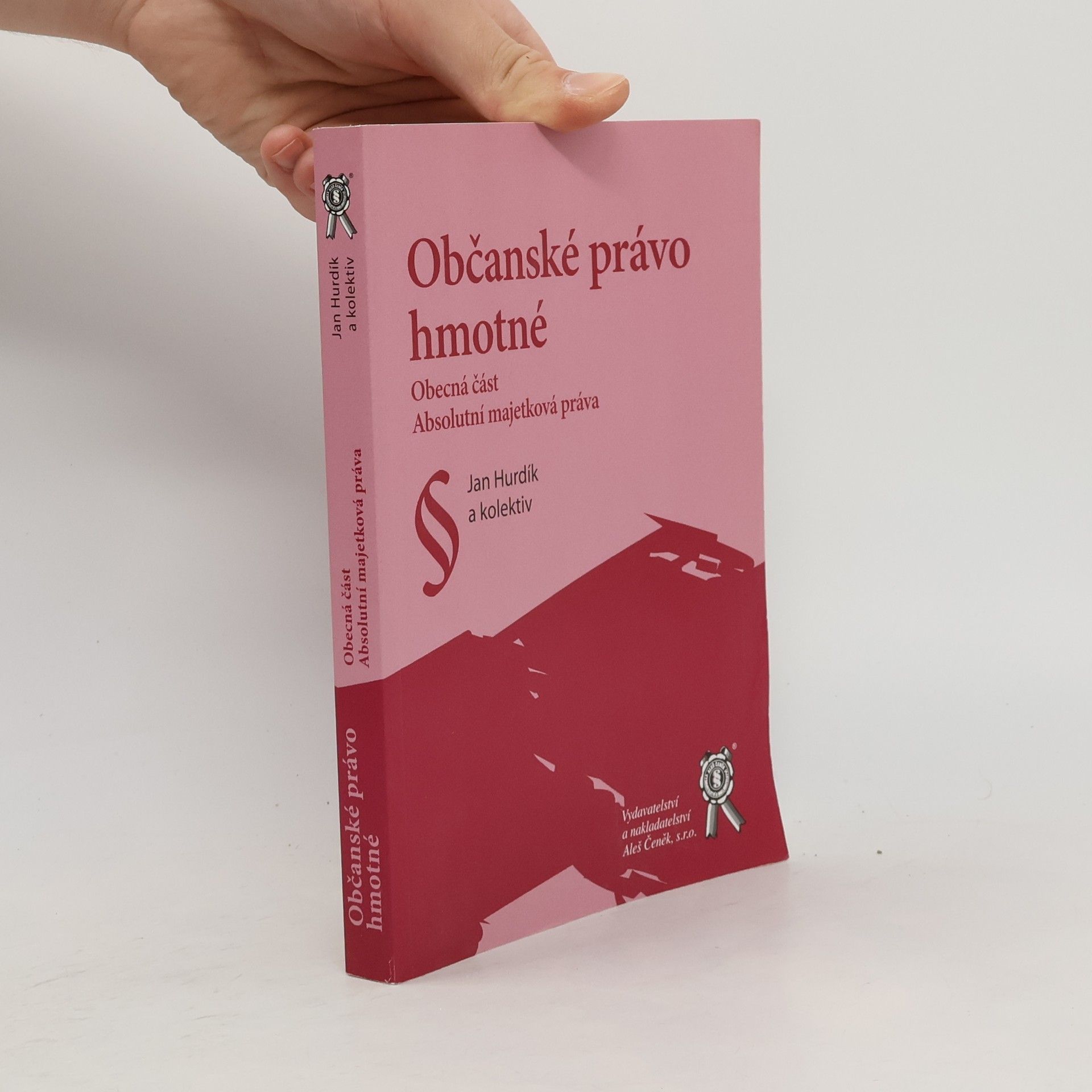 Občanské právo hmotné : obecná část, absolutní majetková práva