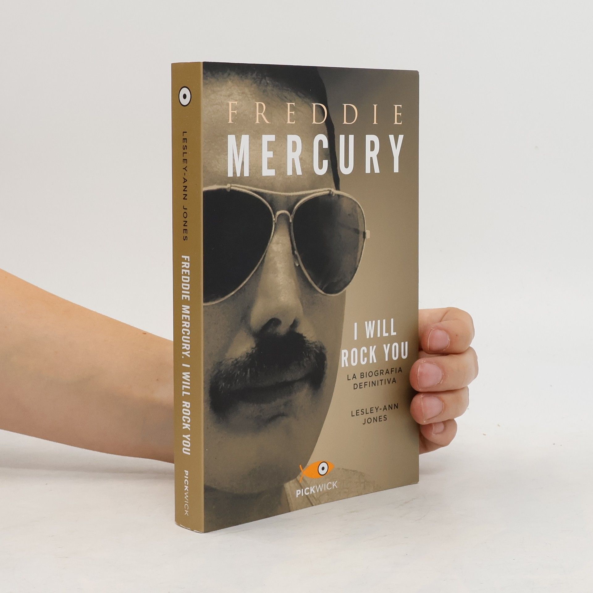Freddie Mercury. I Will Rock You. La biografia definitiva
