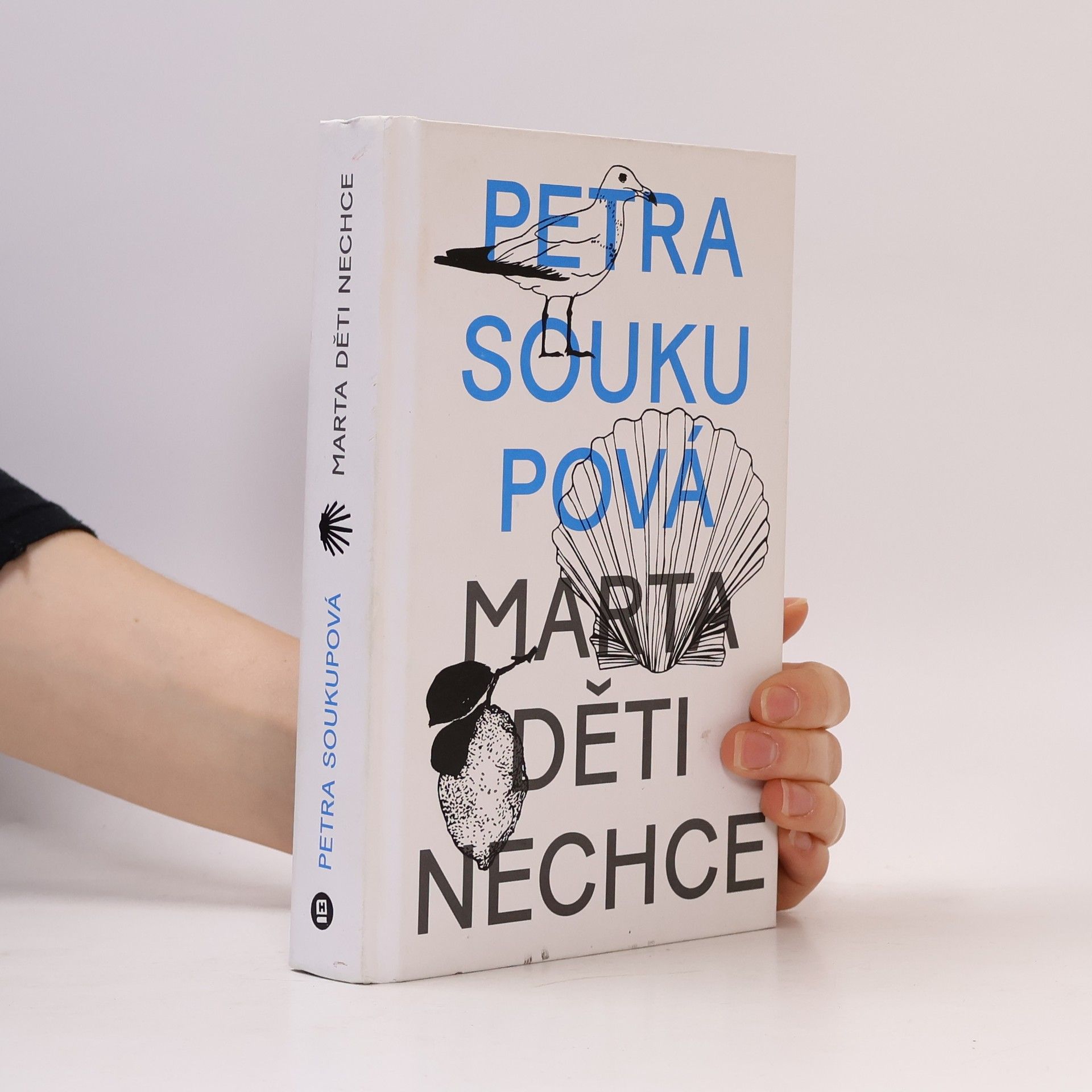 Petra Soukupová Marta děti nechce