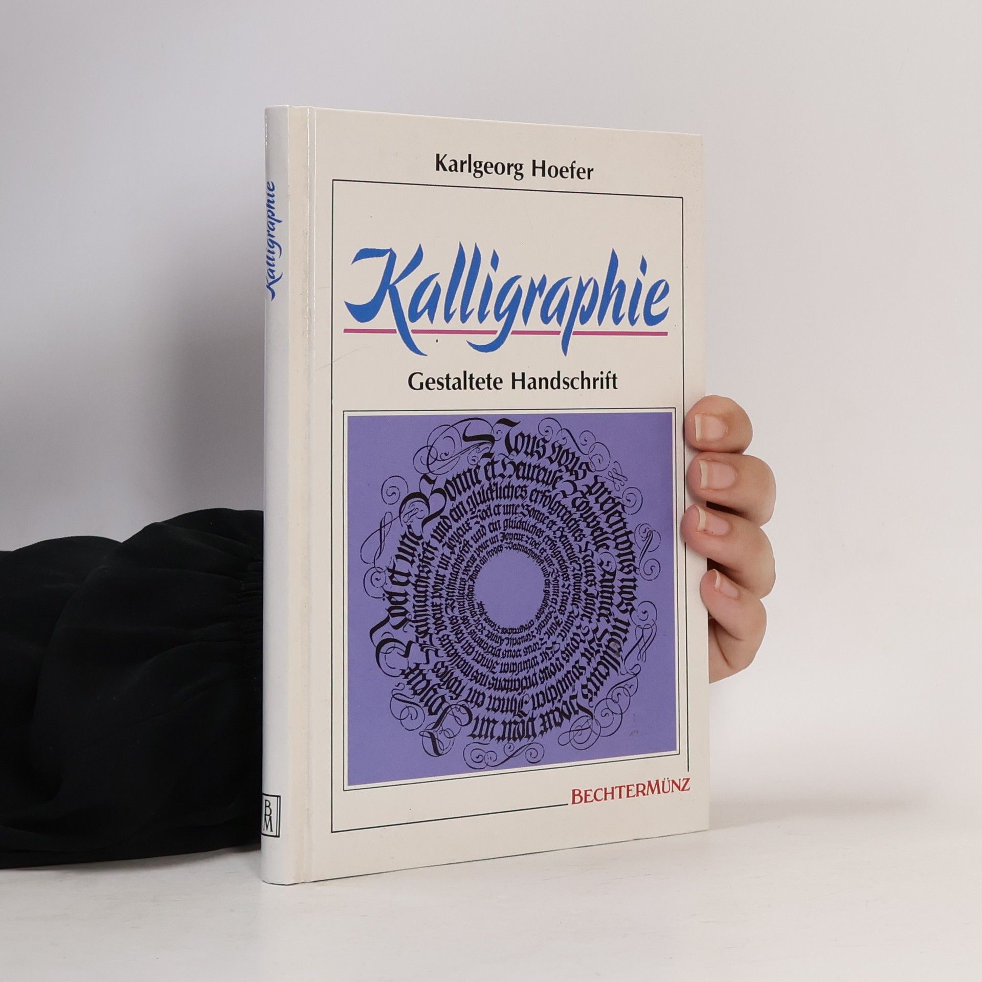 Karlgeorg Hoefer Kalligraphie