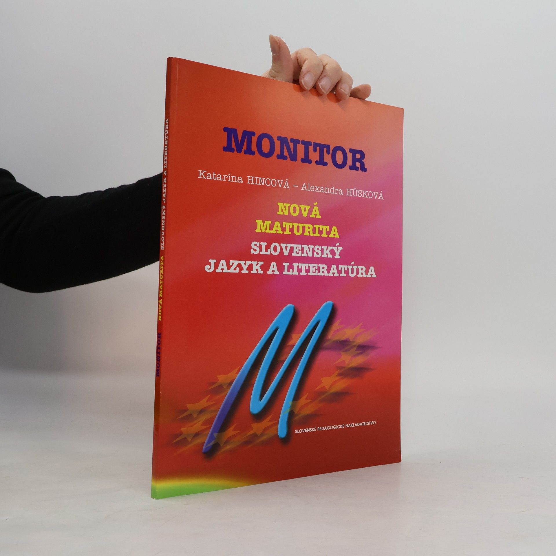 Alexandra Húsková Monitor. Nová maturita, slovenský jazyk a literatúra