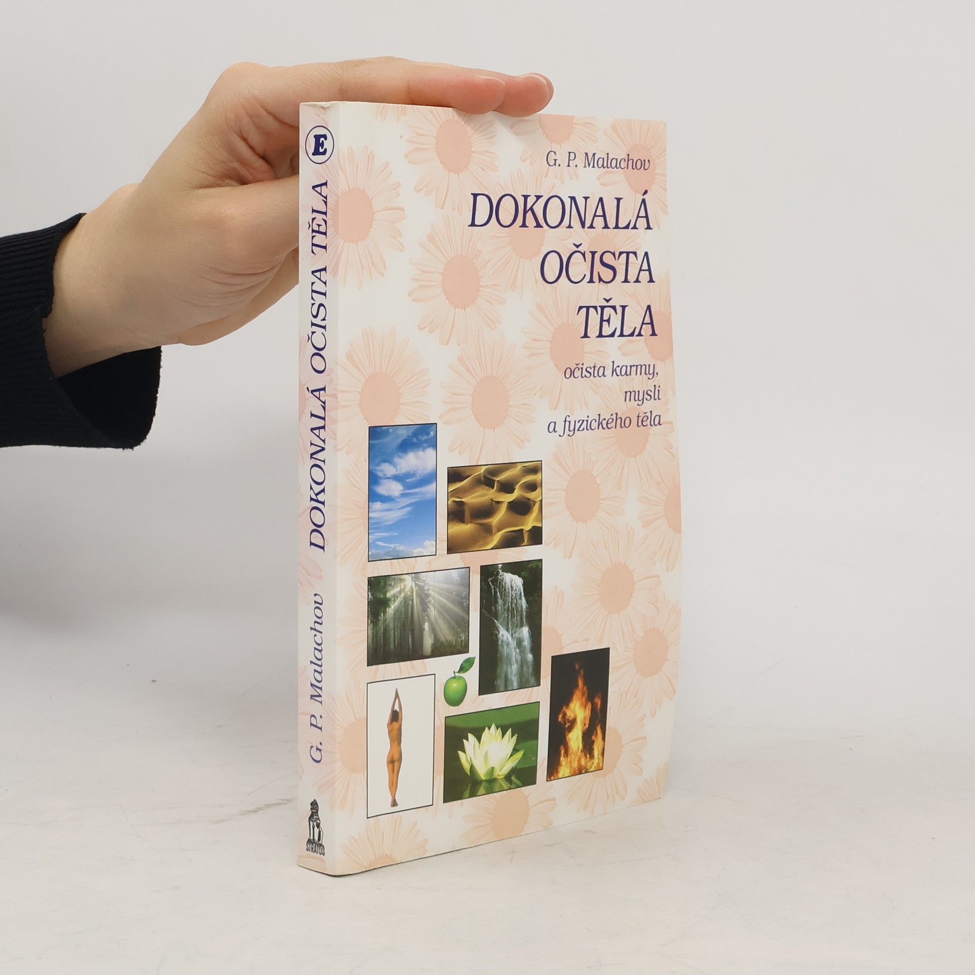 Gennadij Petrovič Malachov Dokonalá očista těla