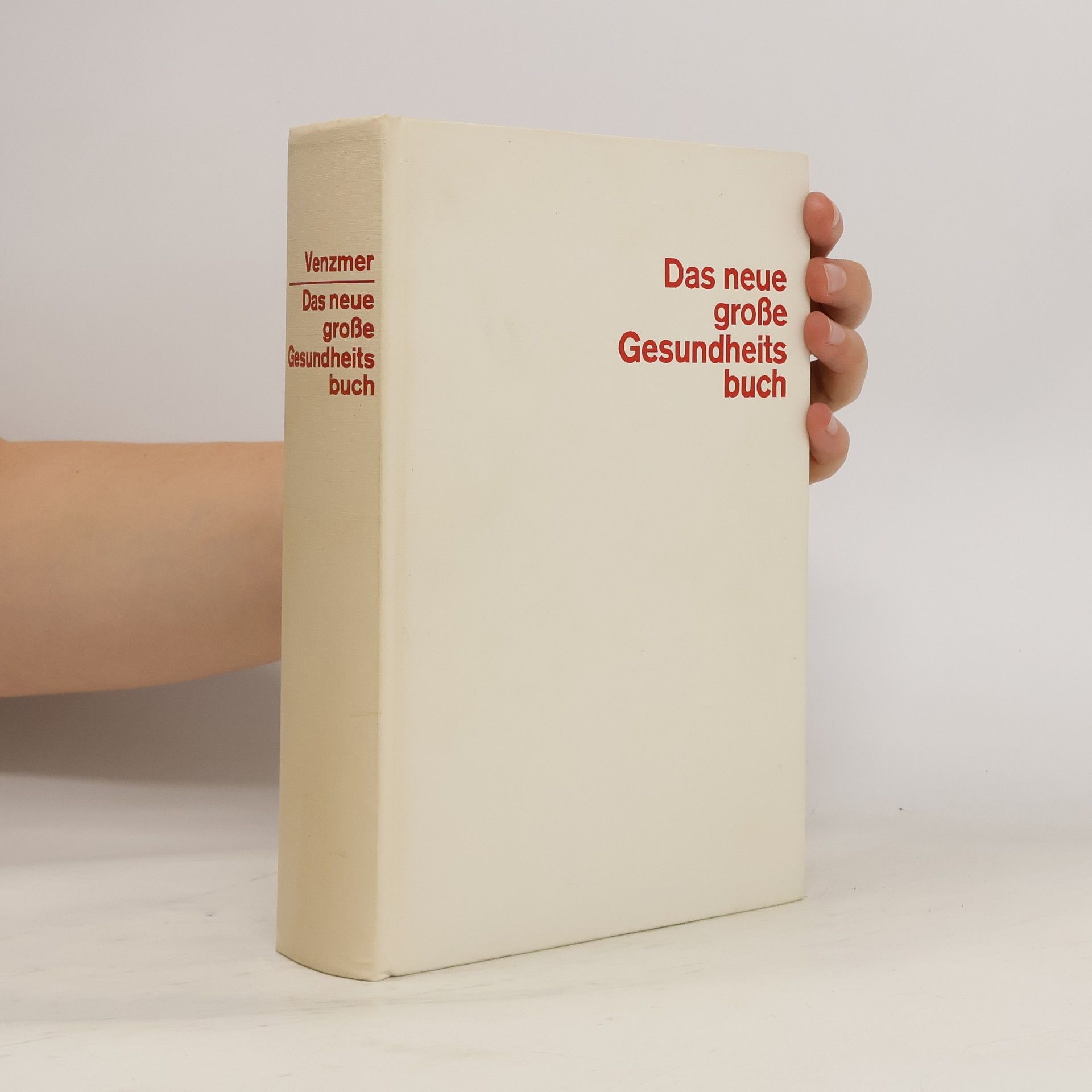 Gerhard Venzmer Das neue große Gesundheitsbuch