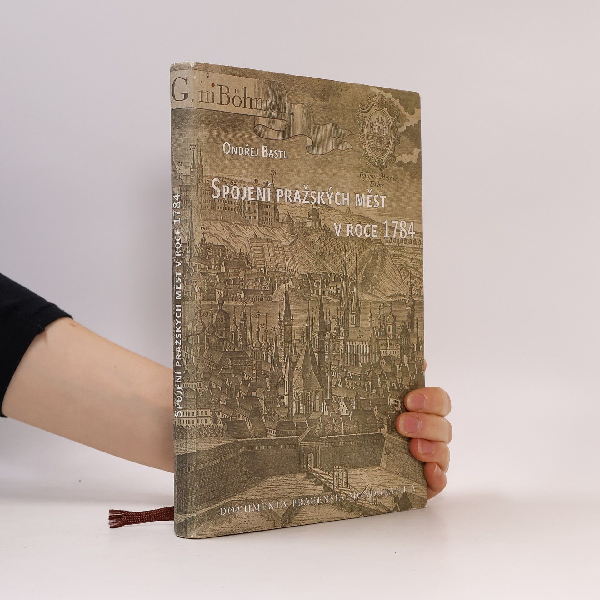 Ondřej Bastl Spojení pražských měst v roce 1784