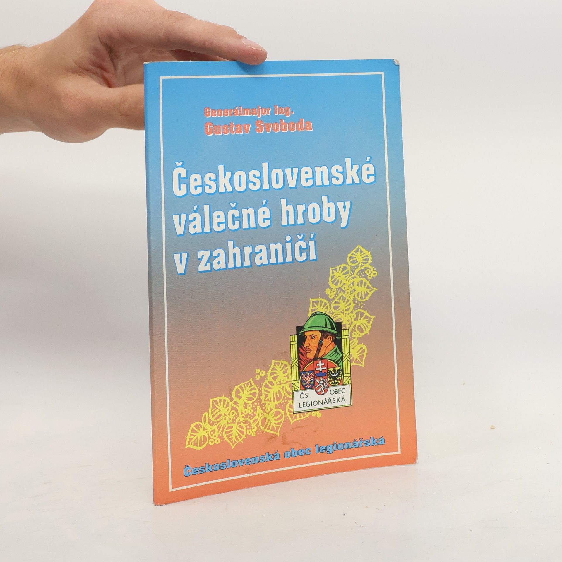 Gustav Svoboda Československé válečné hroby v zahraničí