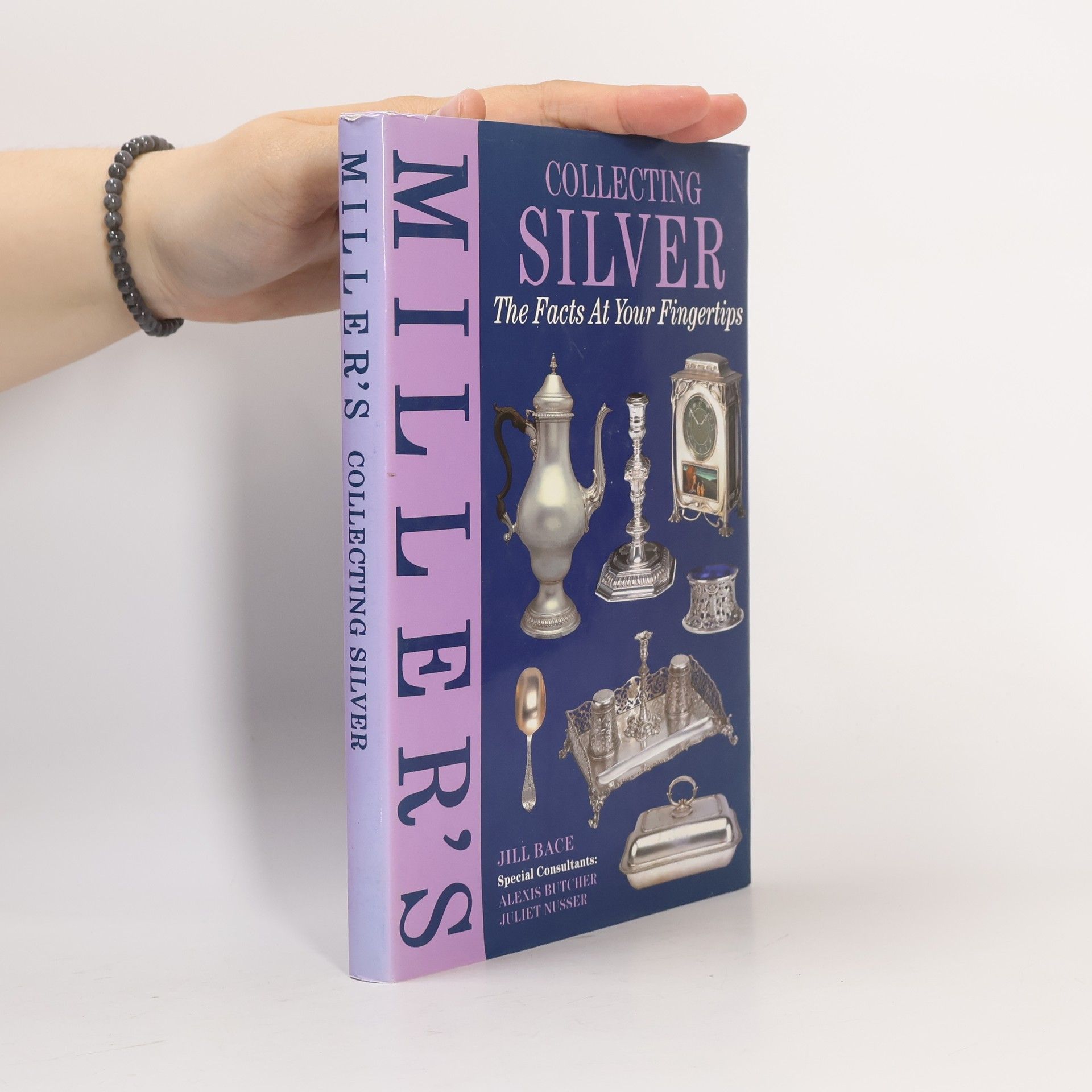 Juliet Nusser Miller's Collecting Silver