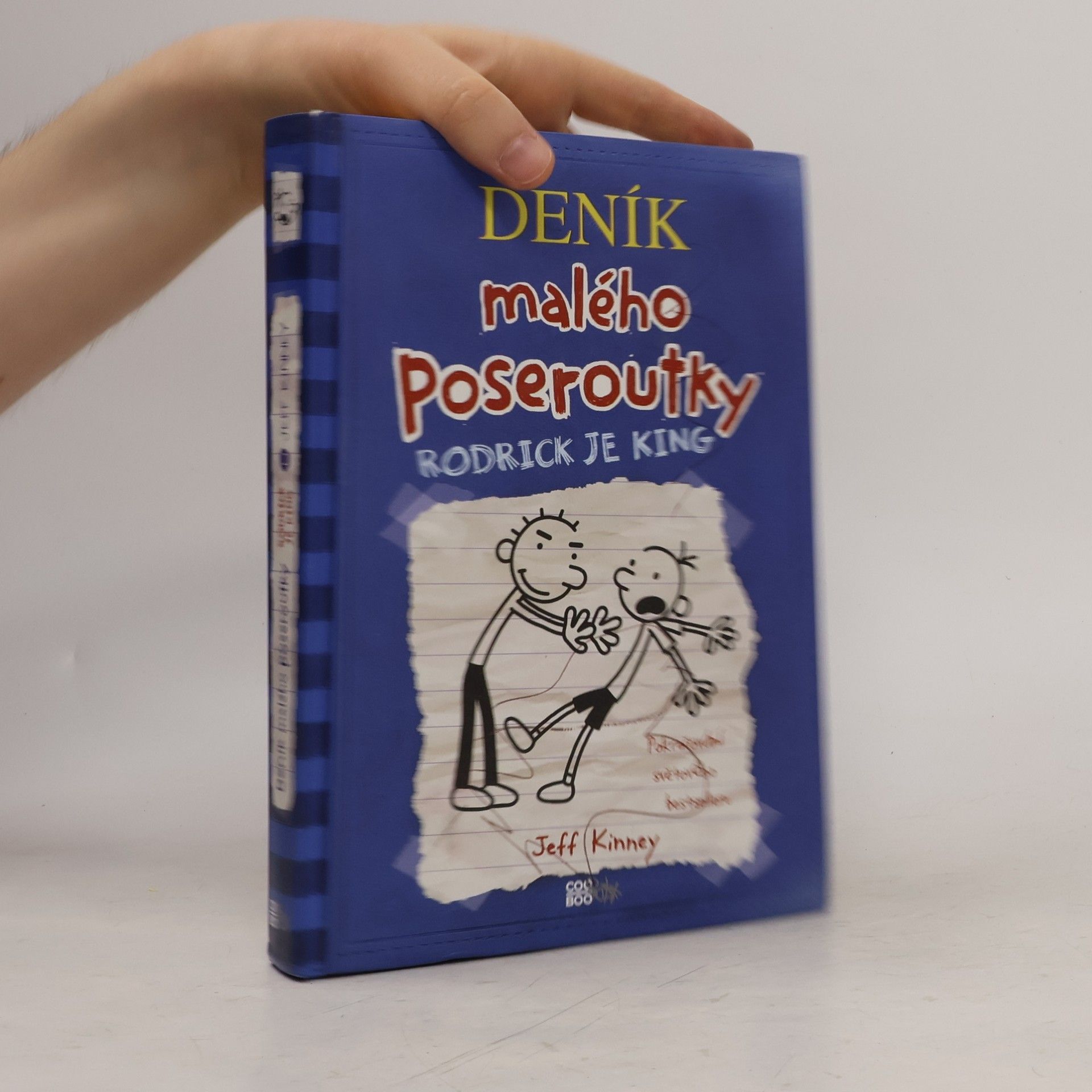 Jeff Kinney Deník malého poseroutky 2. Rodrick je king