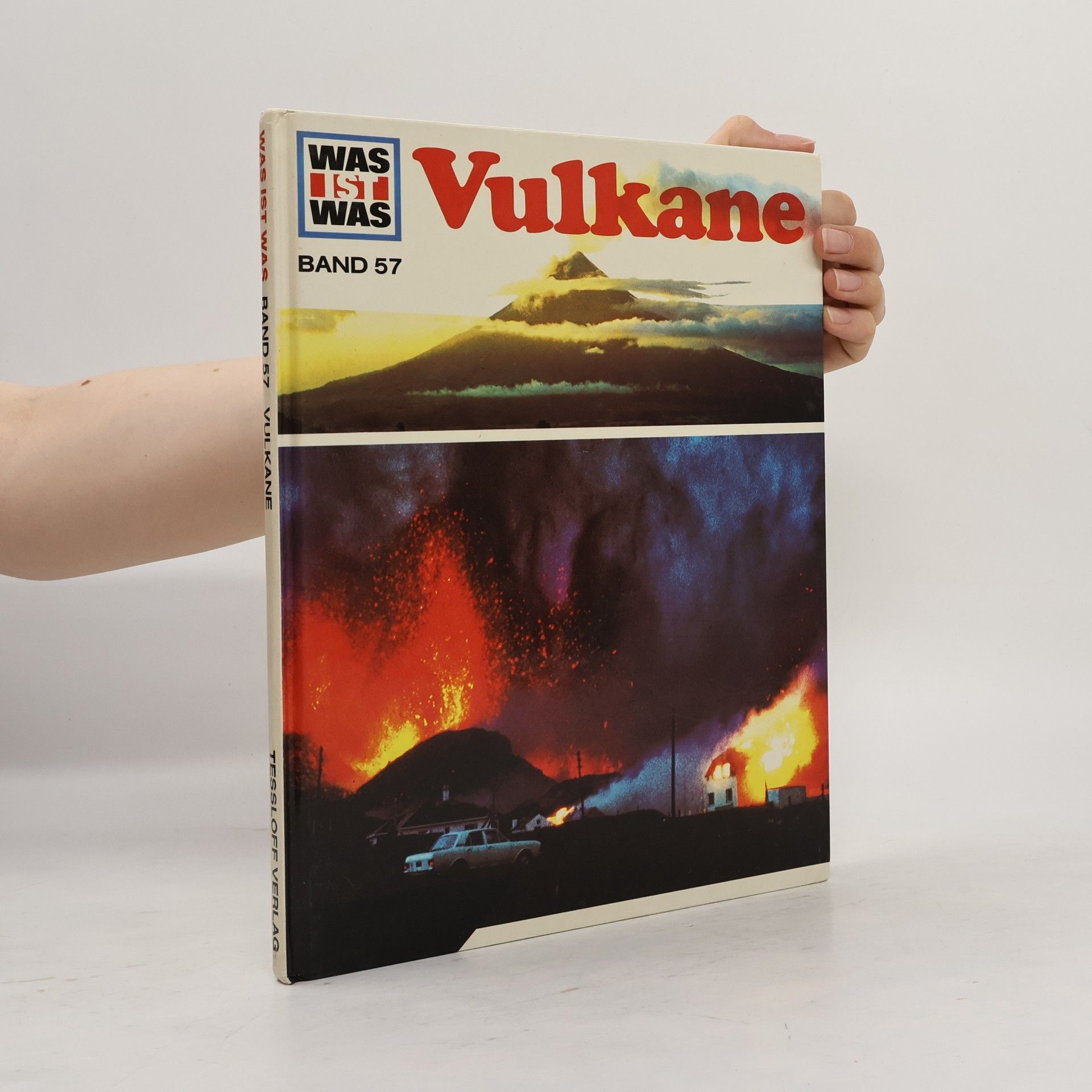 Autorenkollektiv Was ist Was 57. Vulkane