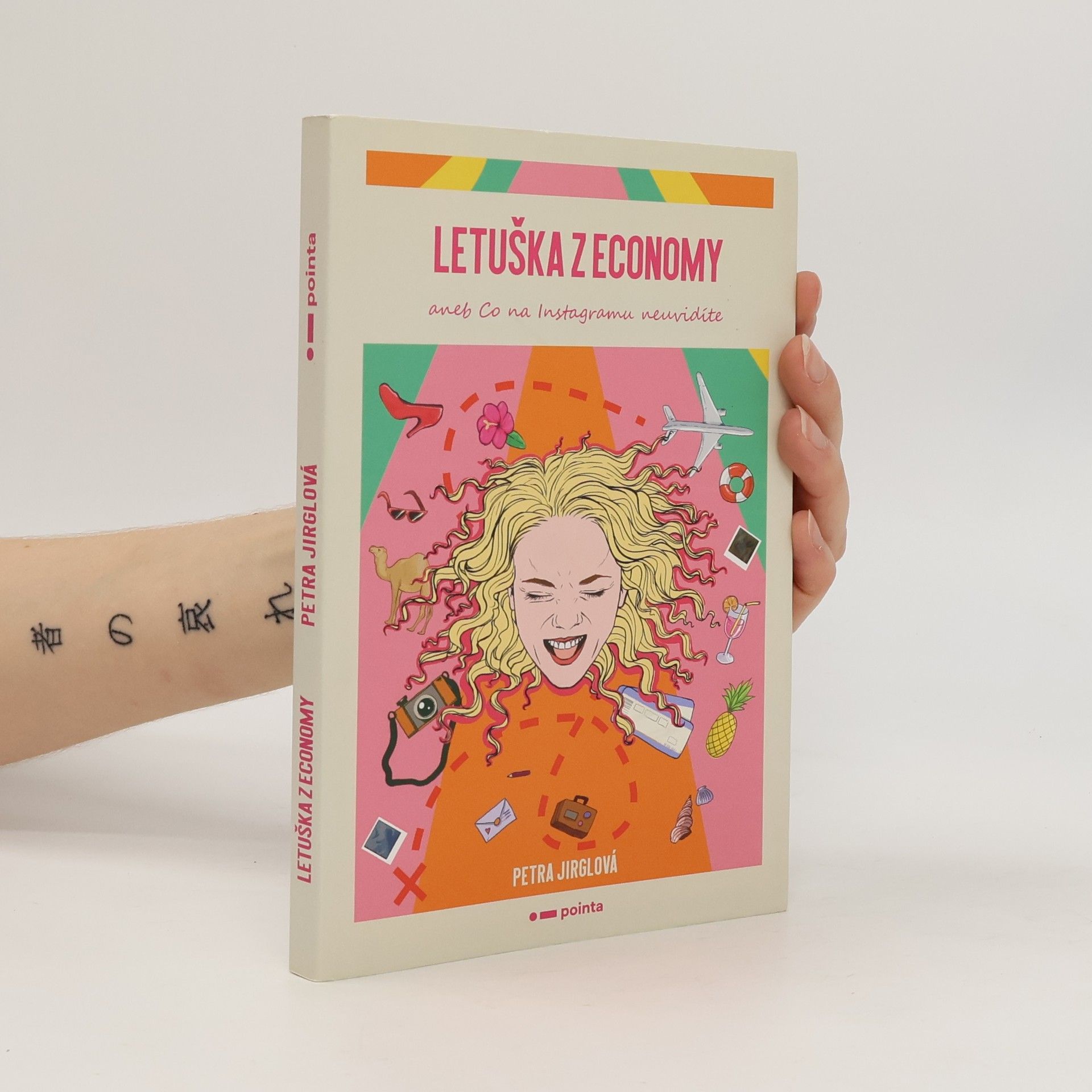 Petra Jirglová Letuška z economy, aneb, Co na Instagramu neuvidíte