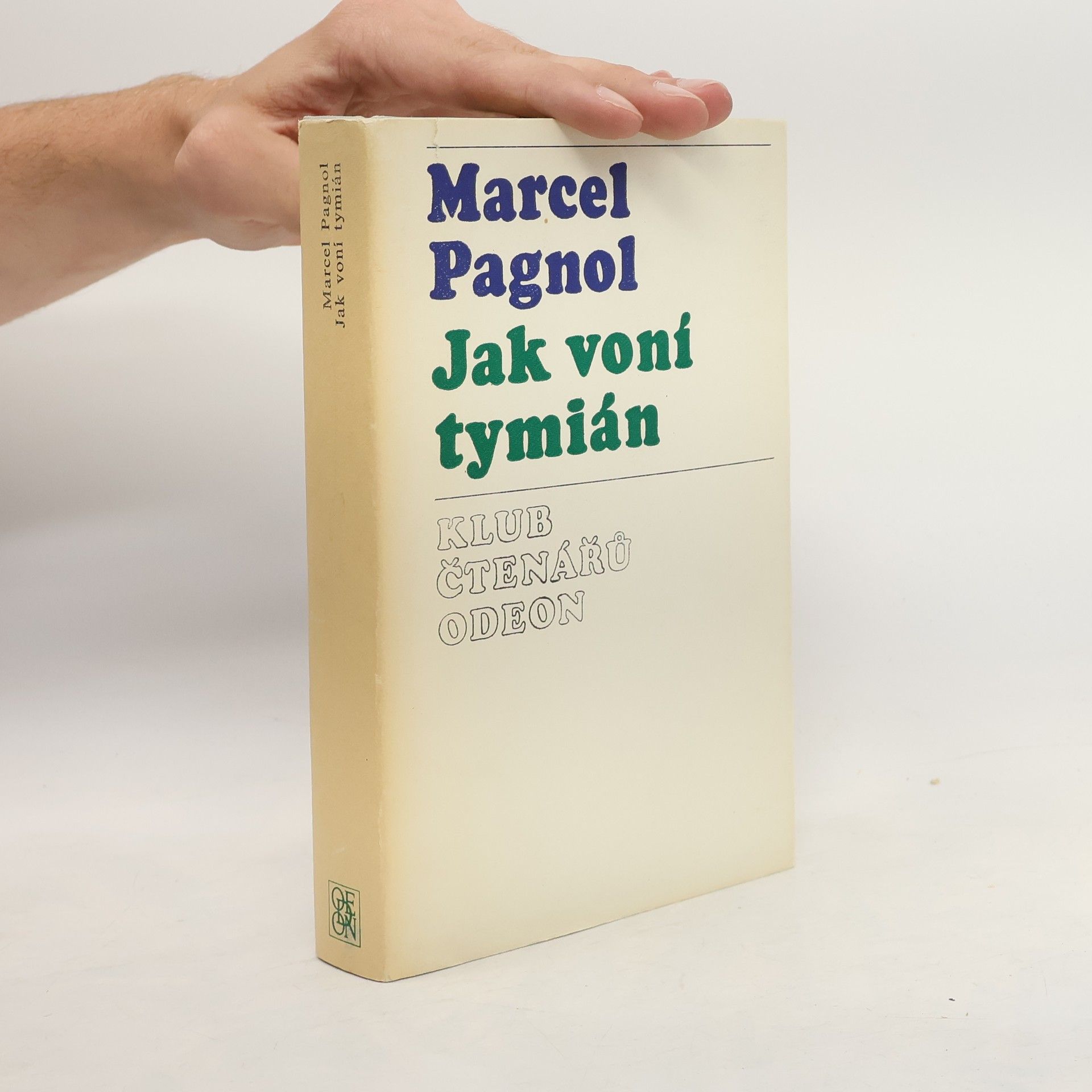 Marcel Pagnol Jak voní tymián