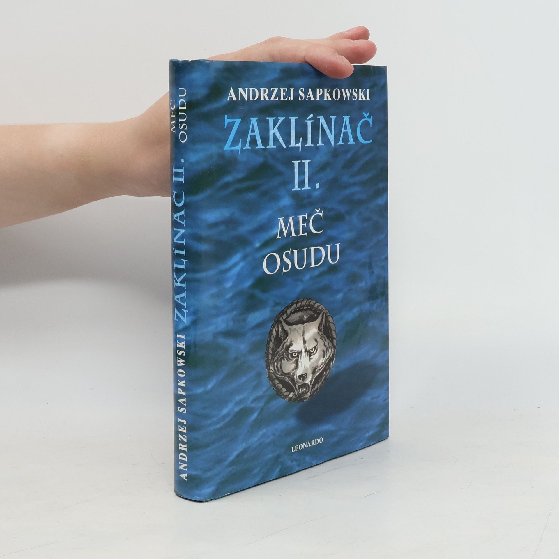 Andrzej Sapkowski Zaklínač II. Meč osudu