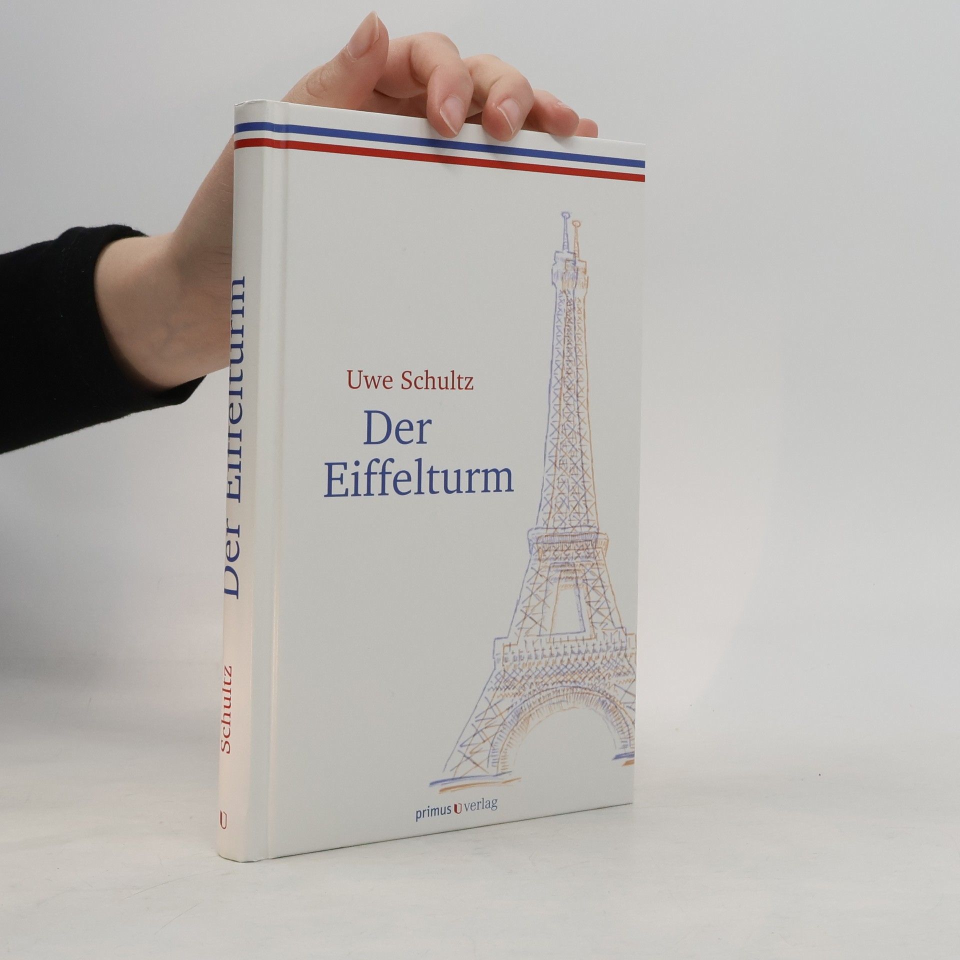 Uwe Schultz Der Eiffelturm