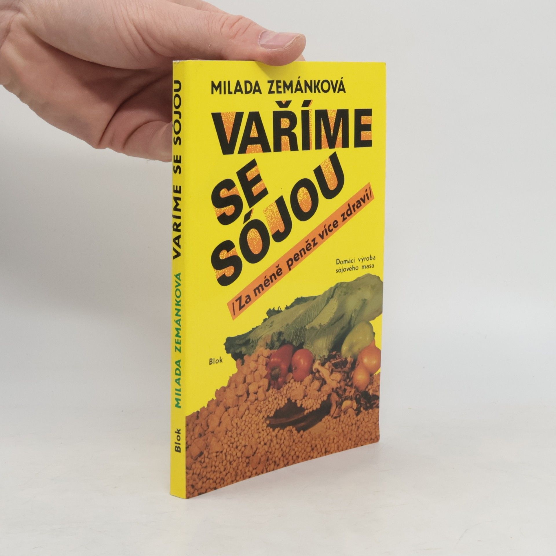Milada Zemánková Vaříme se sójou