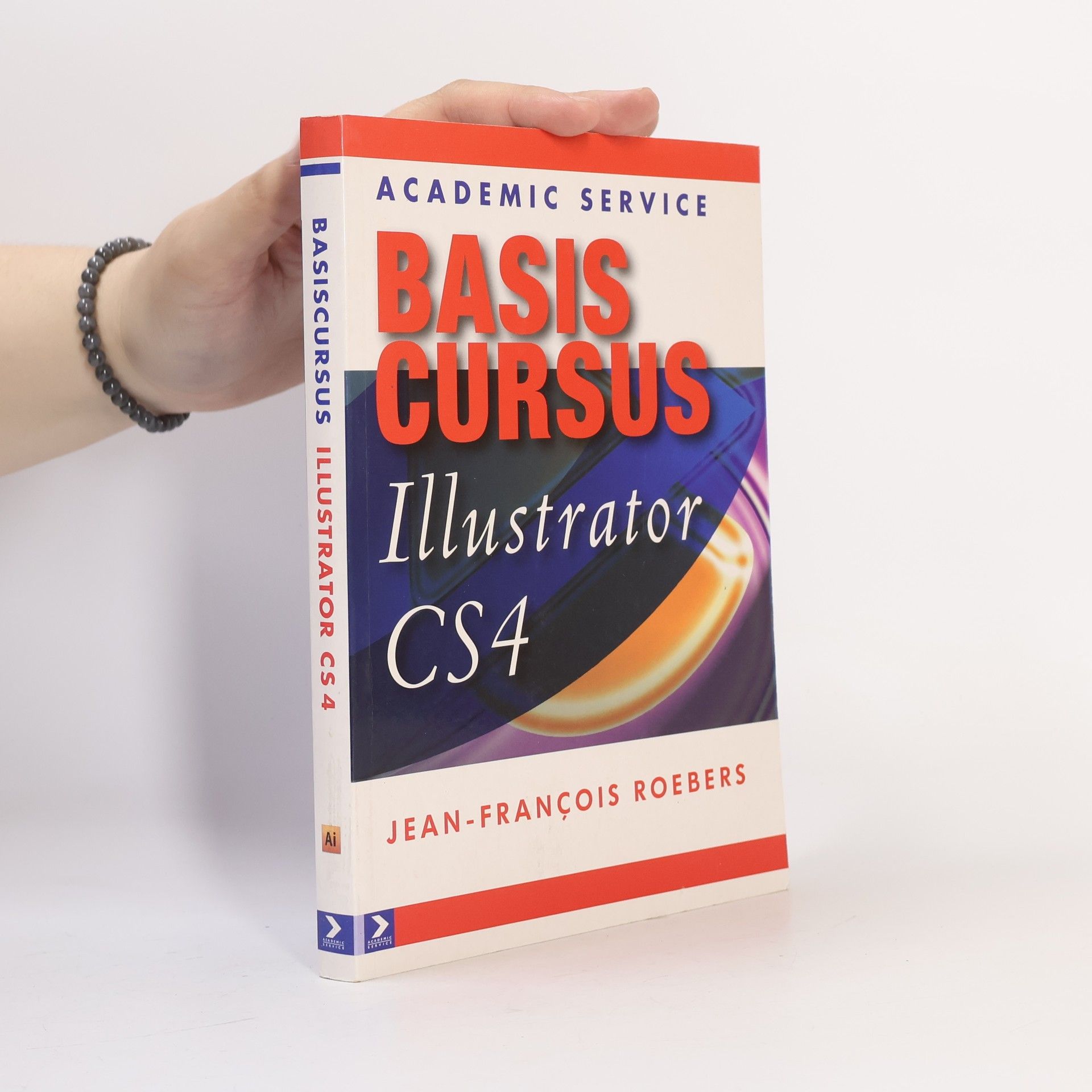 Jean-François Roebers Basiscursussen: Basiscursus Illustrator CS4