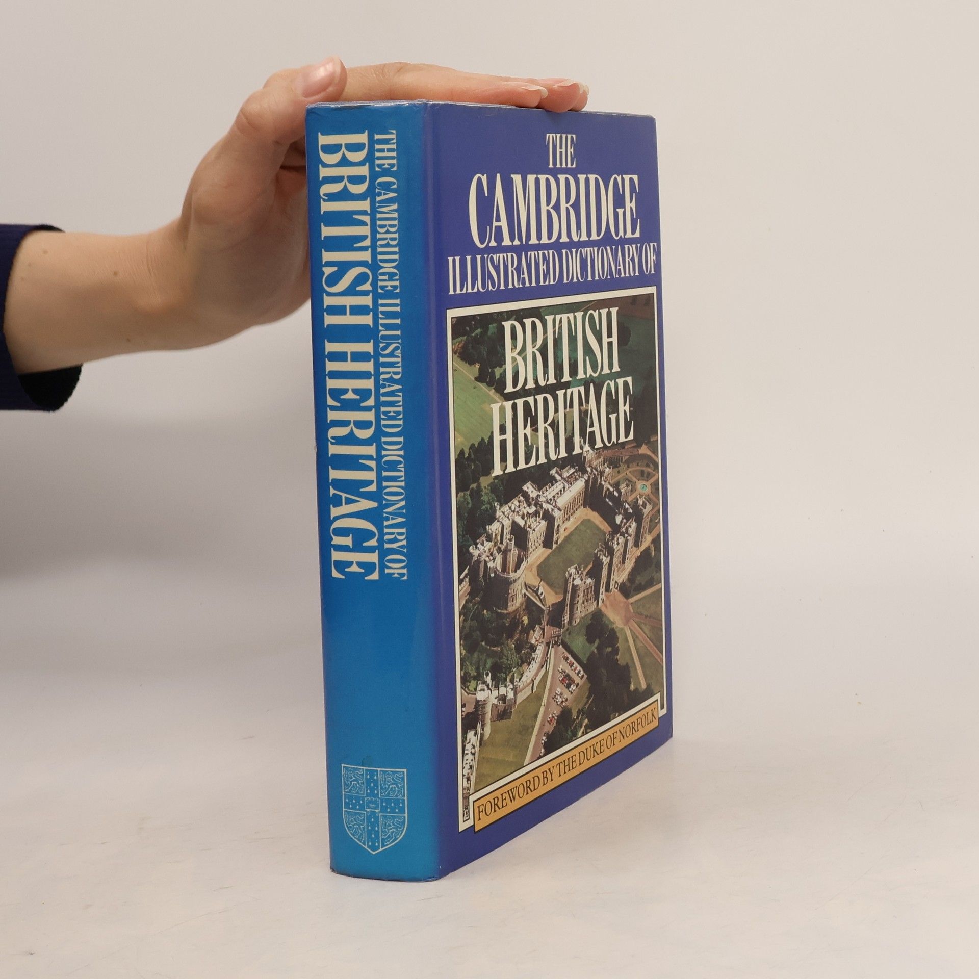 The Cambridge Illustrated Dictionary of British Heritage