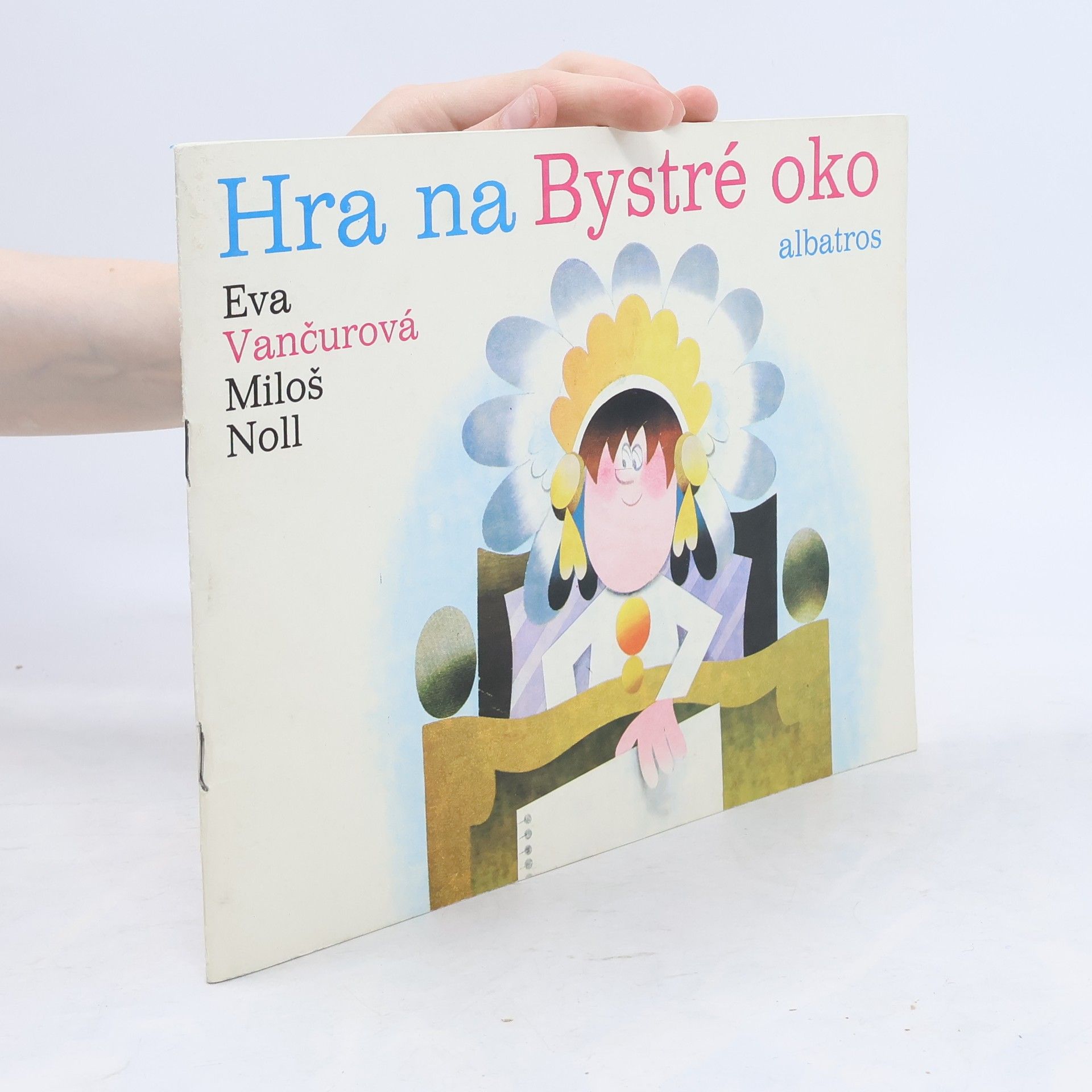 Hra na Bystré oko 1990