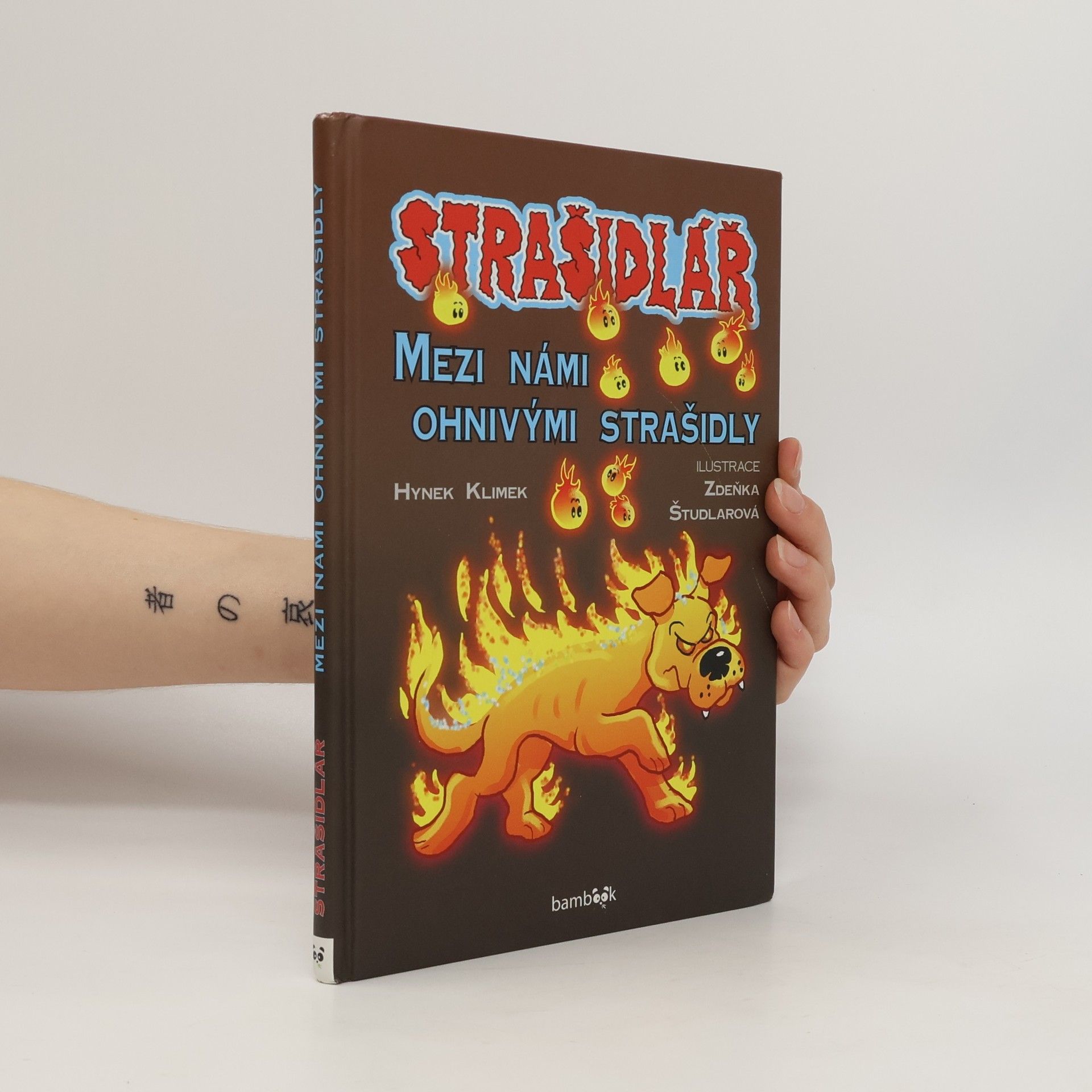 Hynek Klimek Strašidlář - Mezi námi ohnivými strašidly