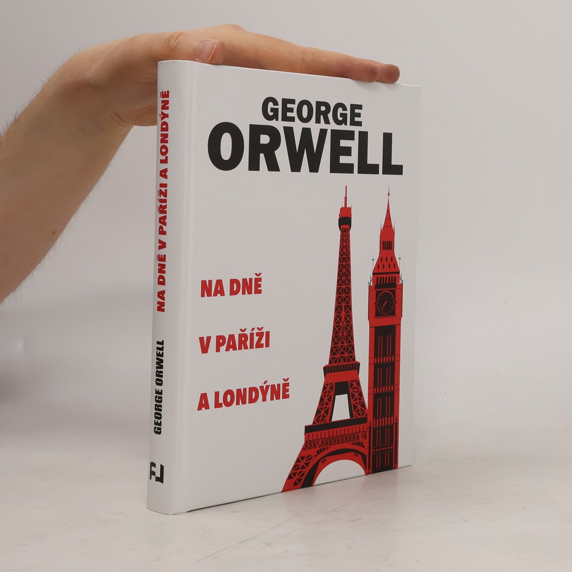 George Orwell Na dně v Paříži a Londýně