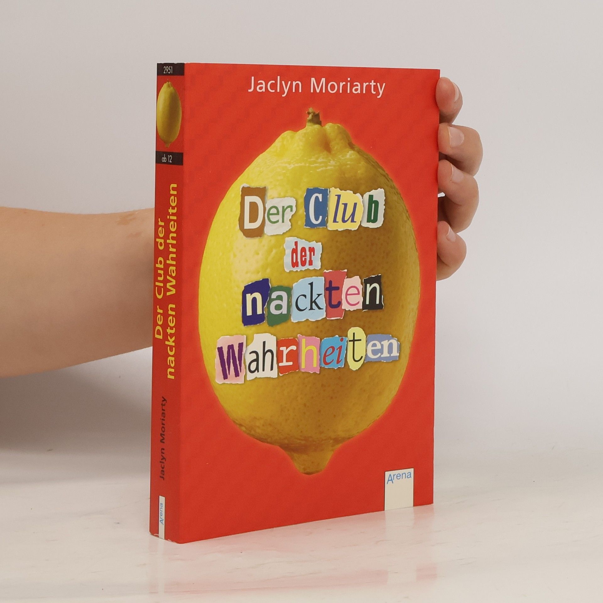 Jaclyn Moriarty Der Club der nackten Wahrheiten