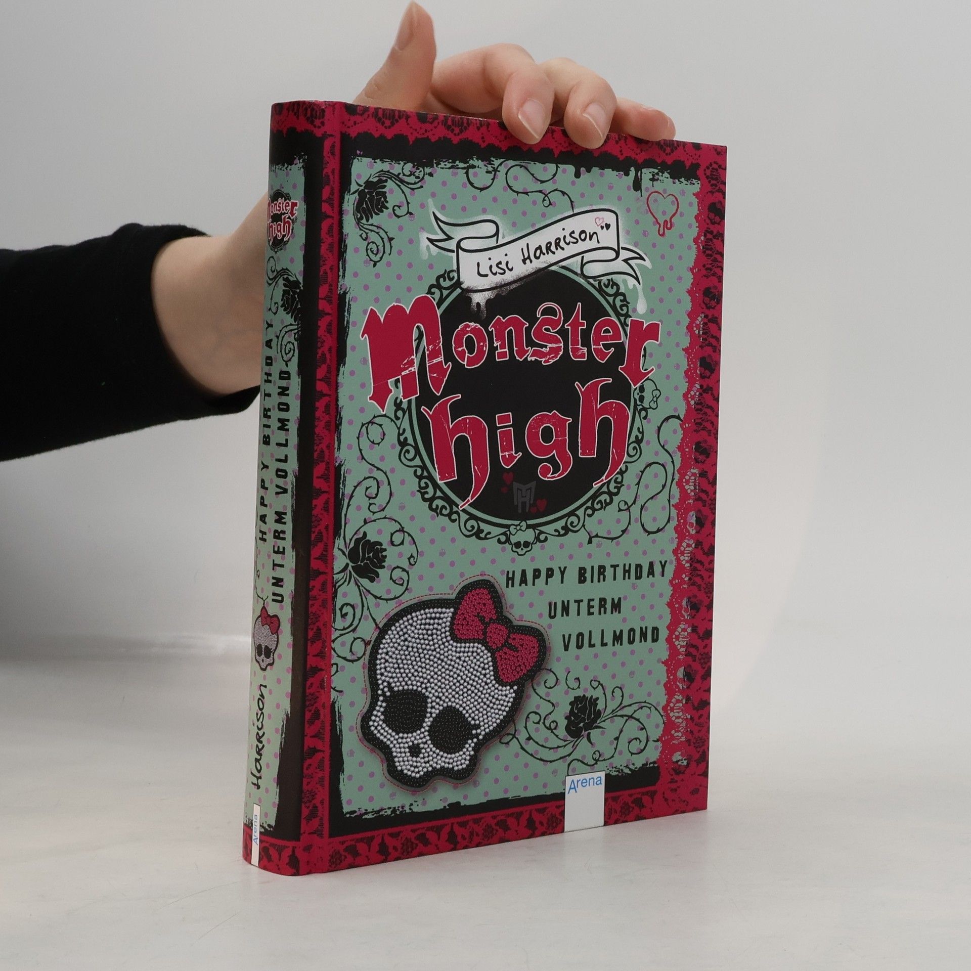 Lisi Harrison Monster High: Happy Birthday unterm Vollmond