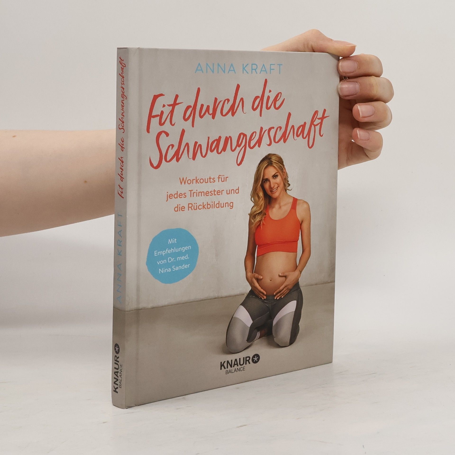 Anna Kraft Fit durch die Schwangerschaft