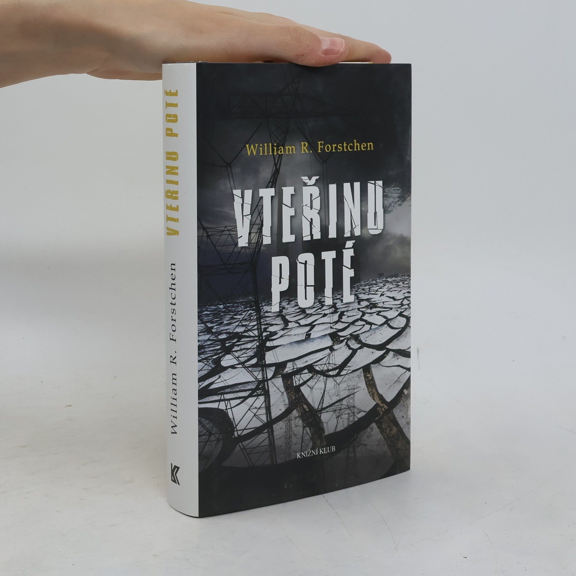 William R. Forstchen Vteřinu poté