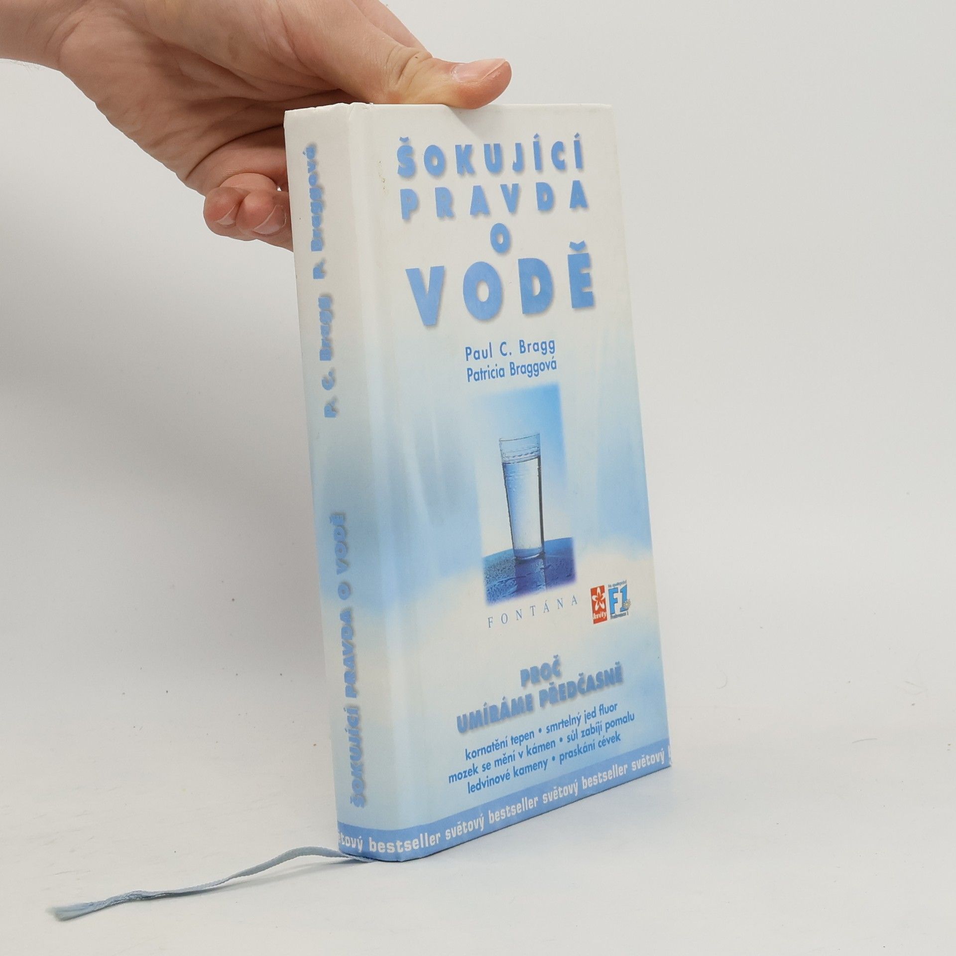 Paul Chappuis Bragg Šokující pravda o vodě