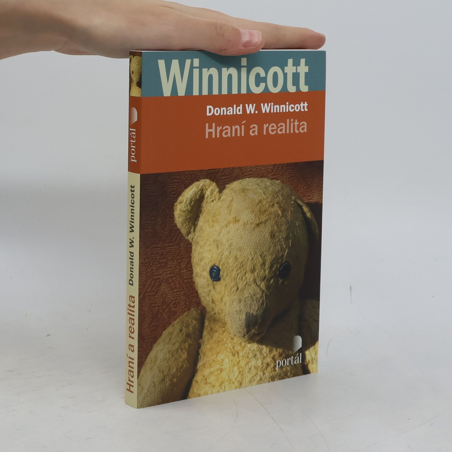 Donald Winnicott Hraní a realita