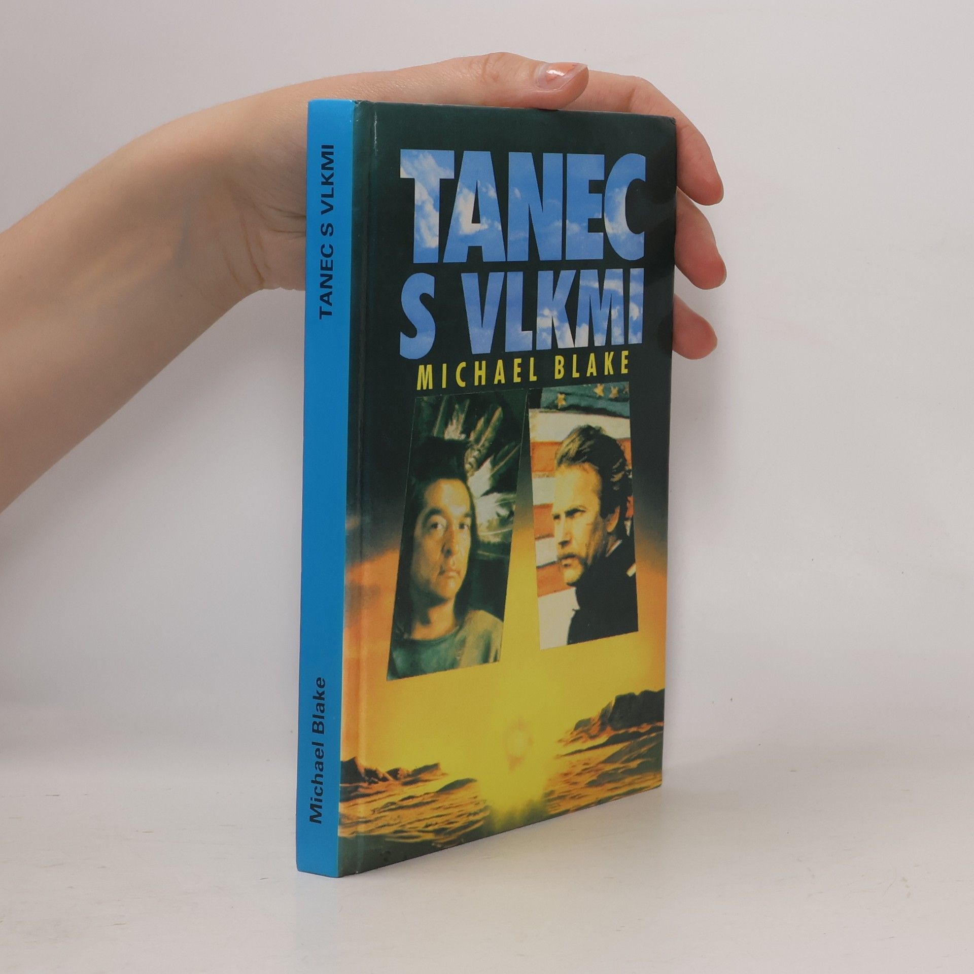 Michael Blake Tanec s vlkmi