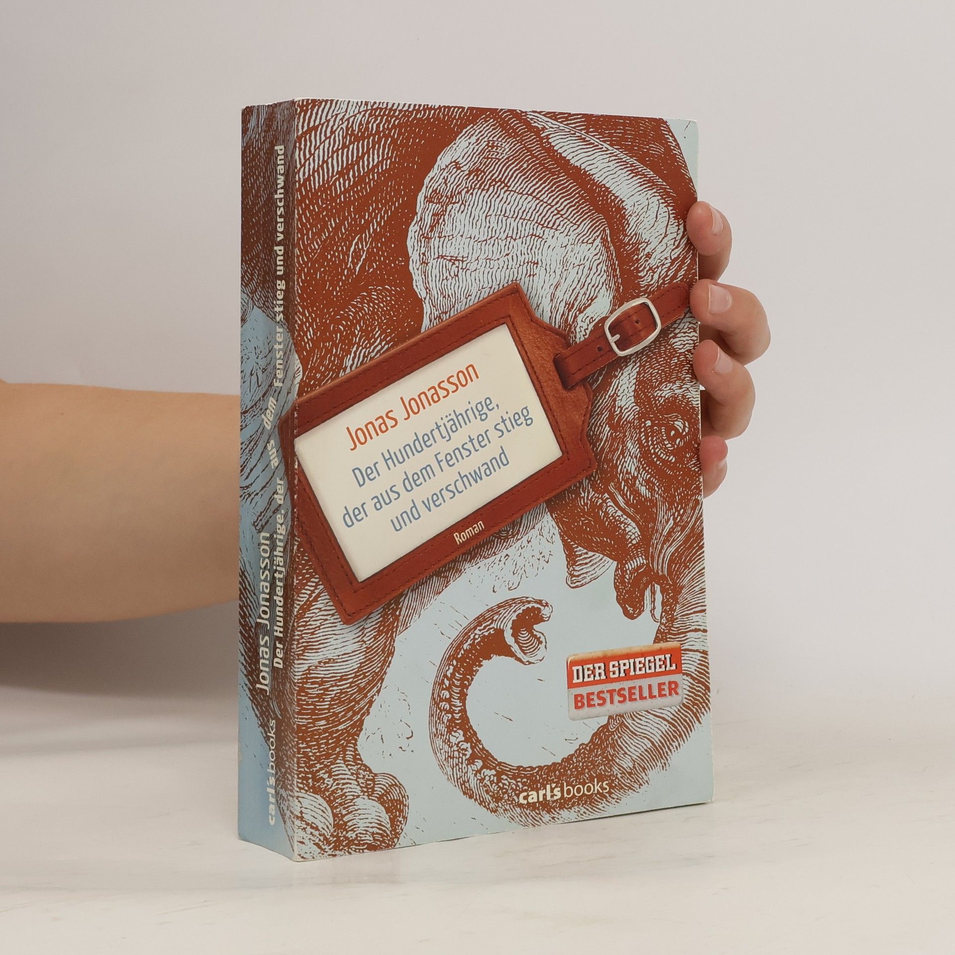Jonas Jonasson Der Hundertjährige, der aus dem Fenster stieg und verschwand