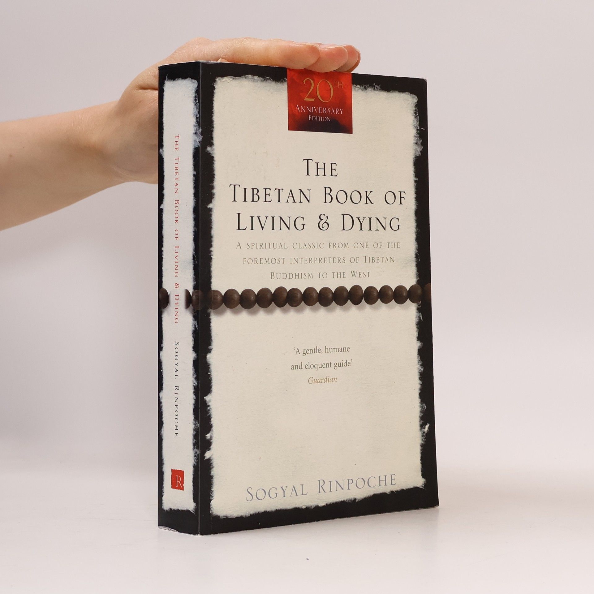 Sogyal Rinpoche The Tibetan book of living and dying