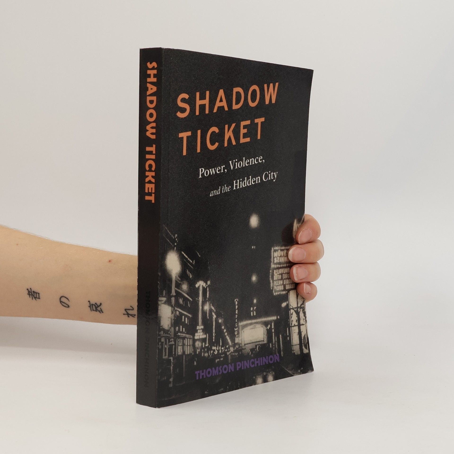 Thomas Pynchon Shadow Ticket
