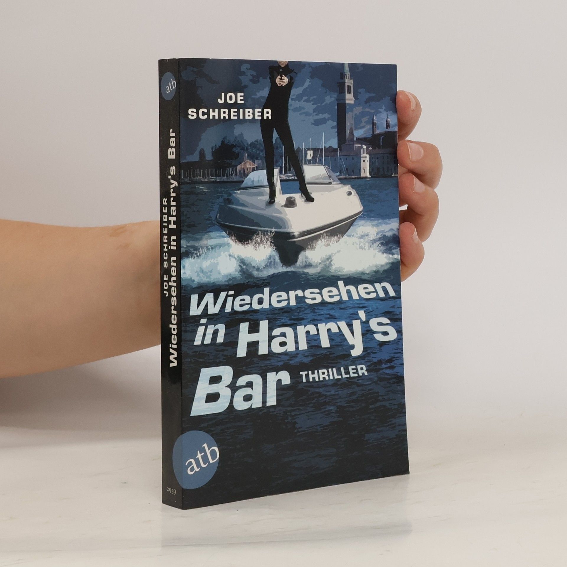 Joe Schreiber Wiedersehen in Harry's Bar