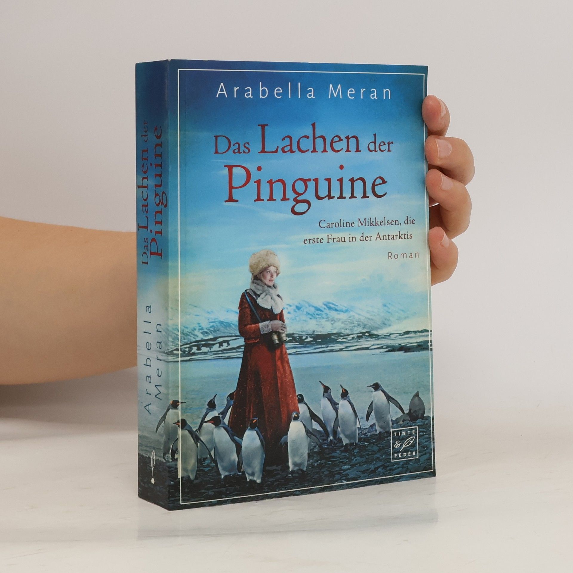Arabella Meran Das Lachen der Pinguine